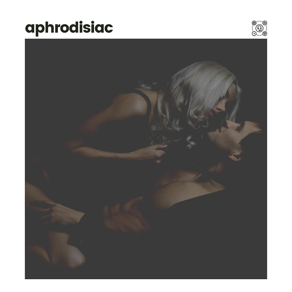 Постер альбома Aphrodisiac