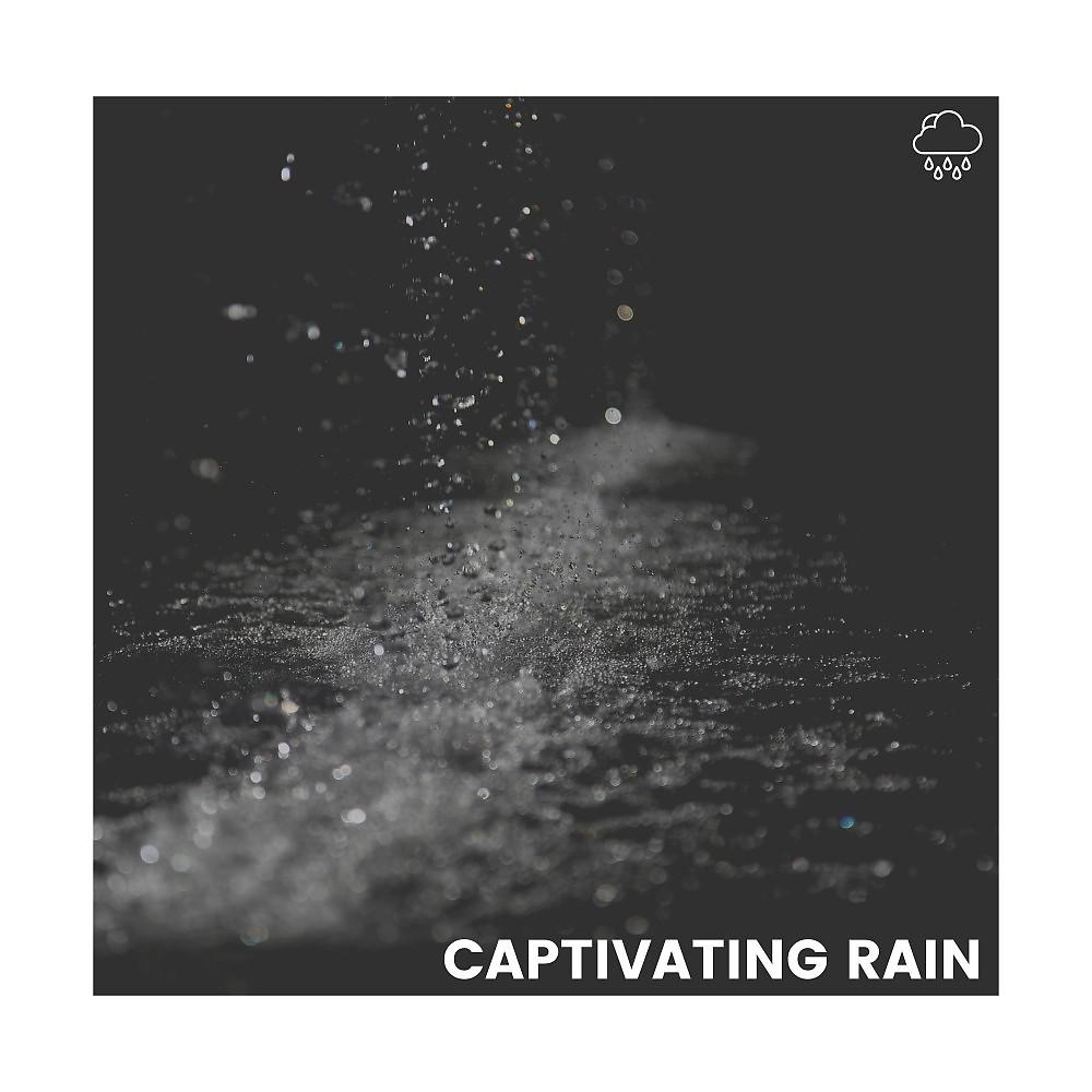 Постер альбома Captivating Rain