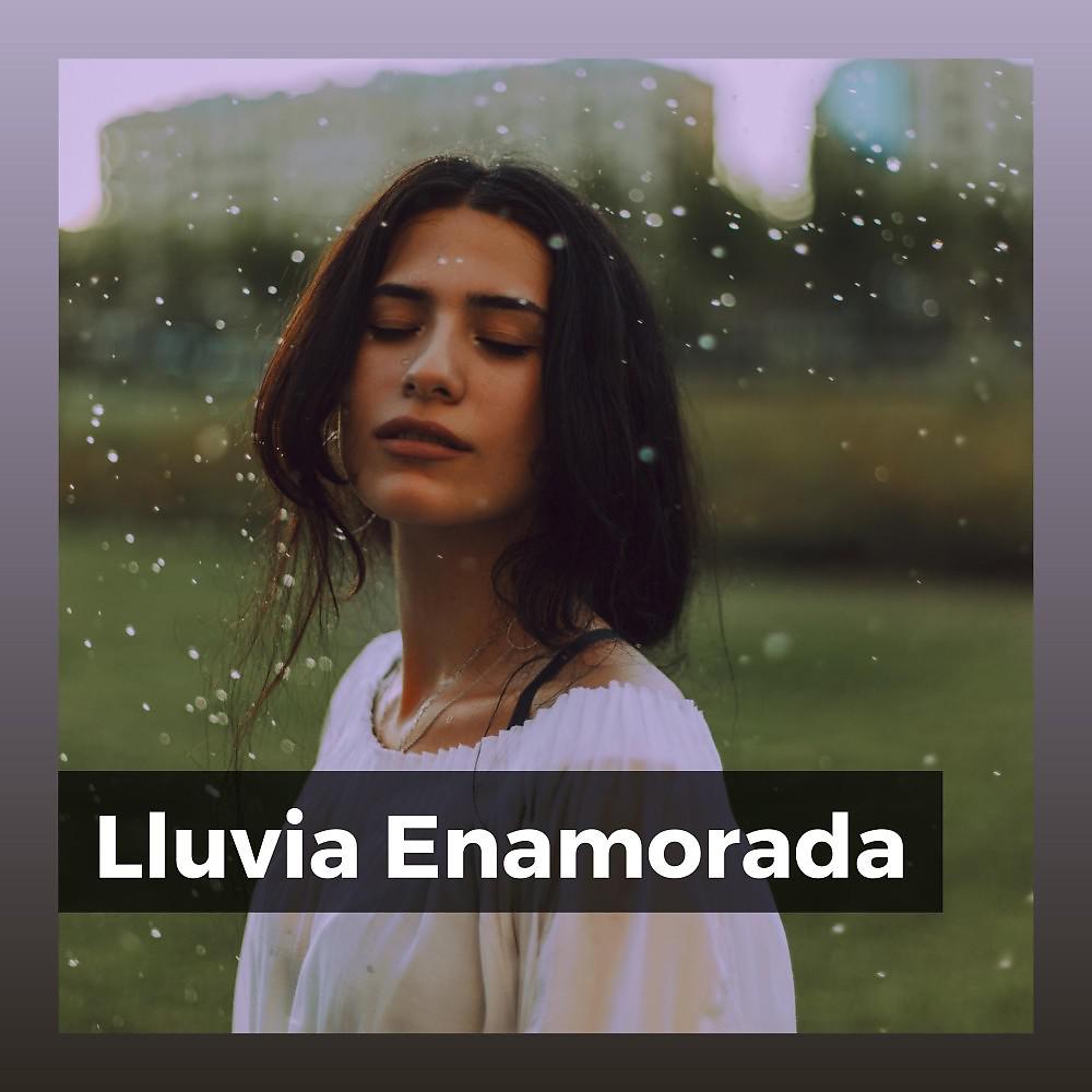 Постер альбома Lluvia Enamorada