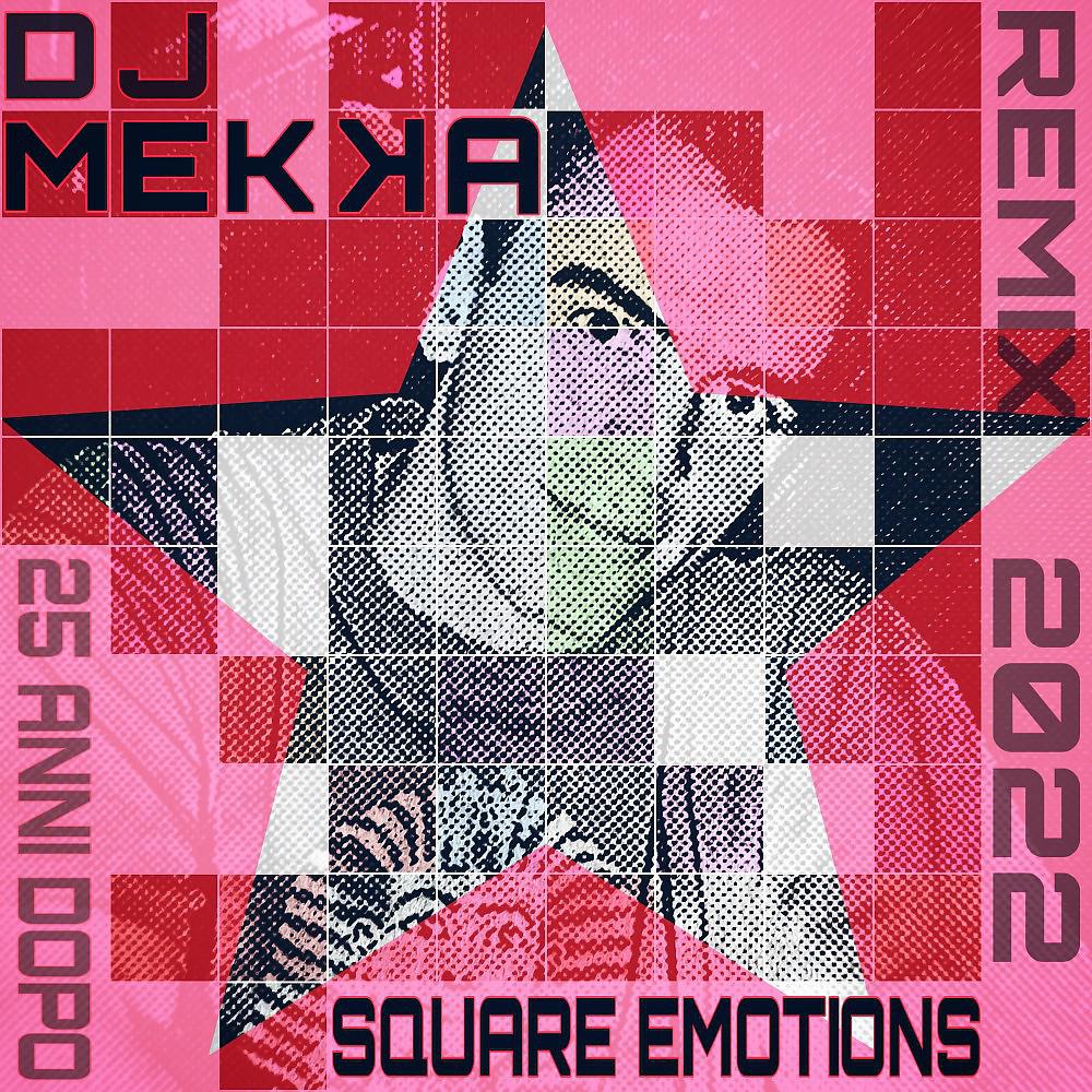 Постер альбома Square Emotions (25 Anni Dopo)