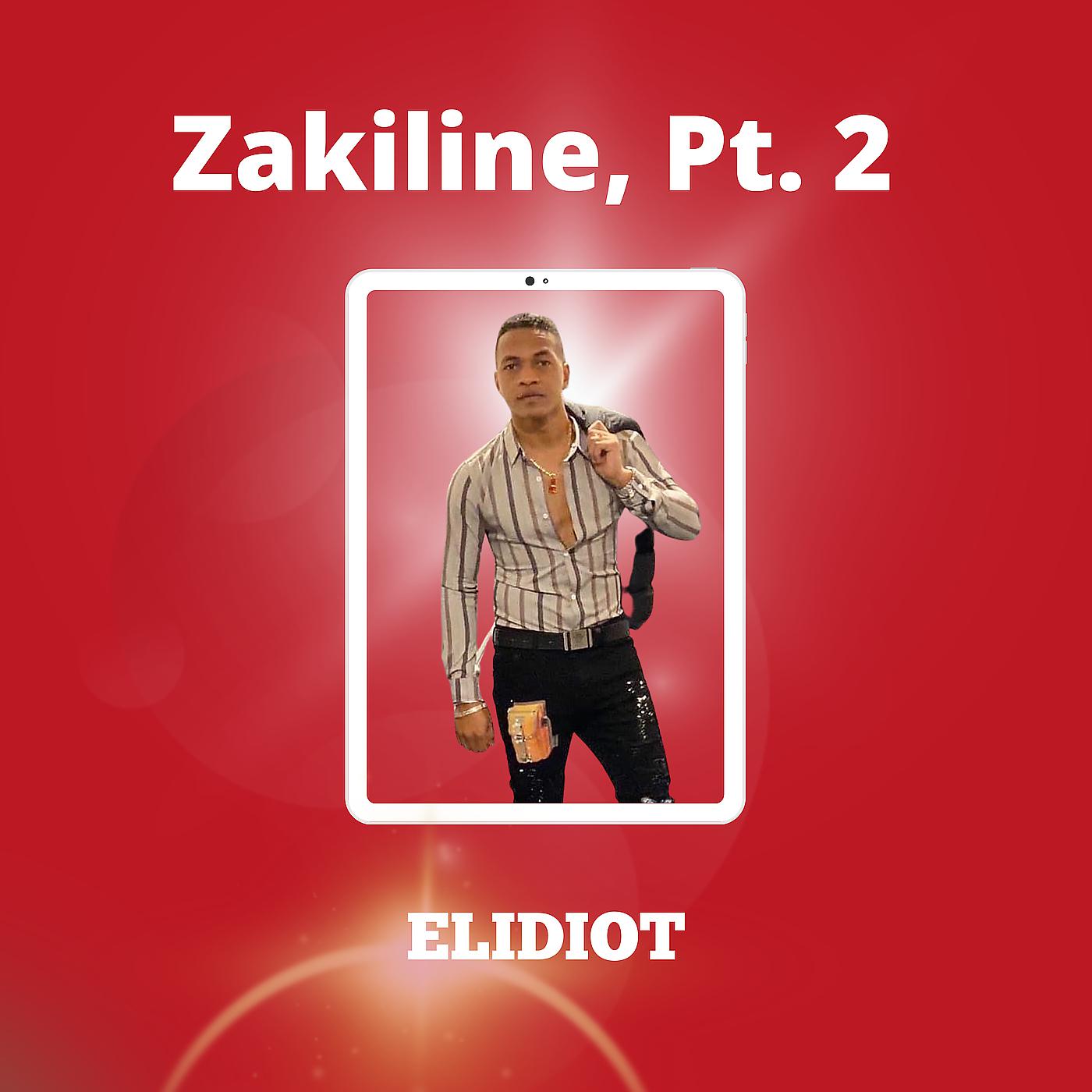 Постер альбома Zakiline, Pt. 2