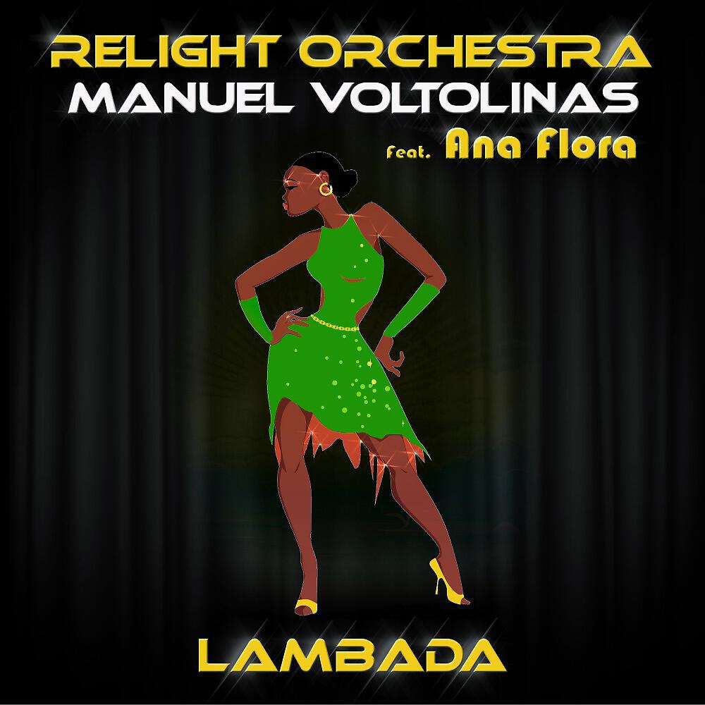 Relight Orchestra - Lambada (Relight the Disco 2022 Radio Mix)