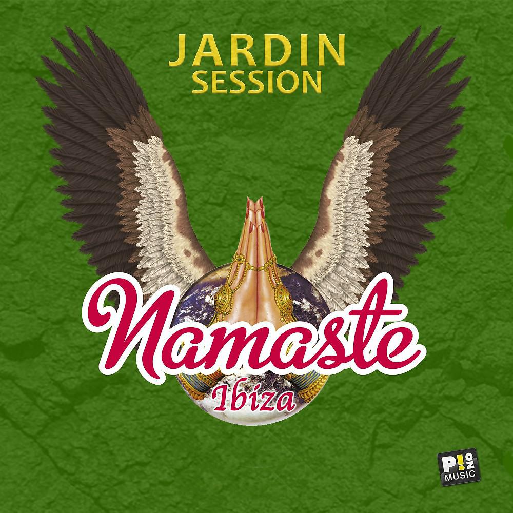 Постер альбома Namaste Ibiza - Jardin Session