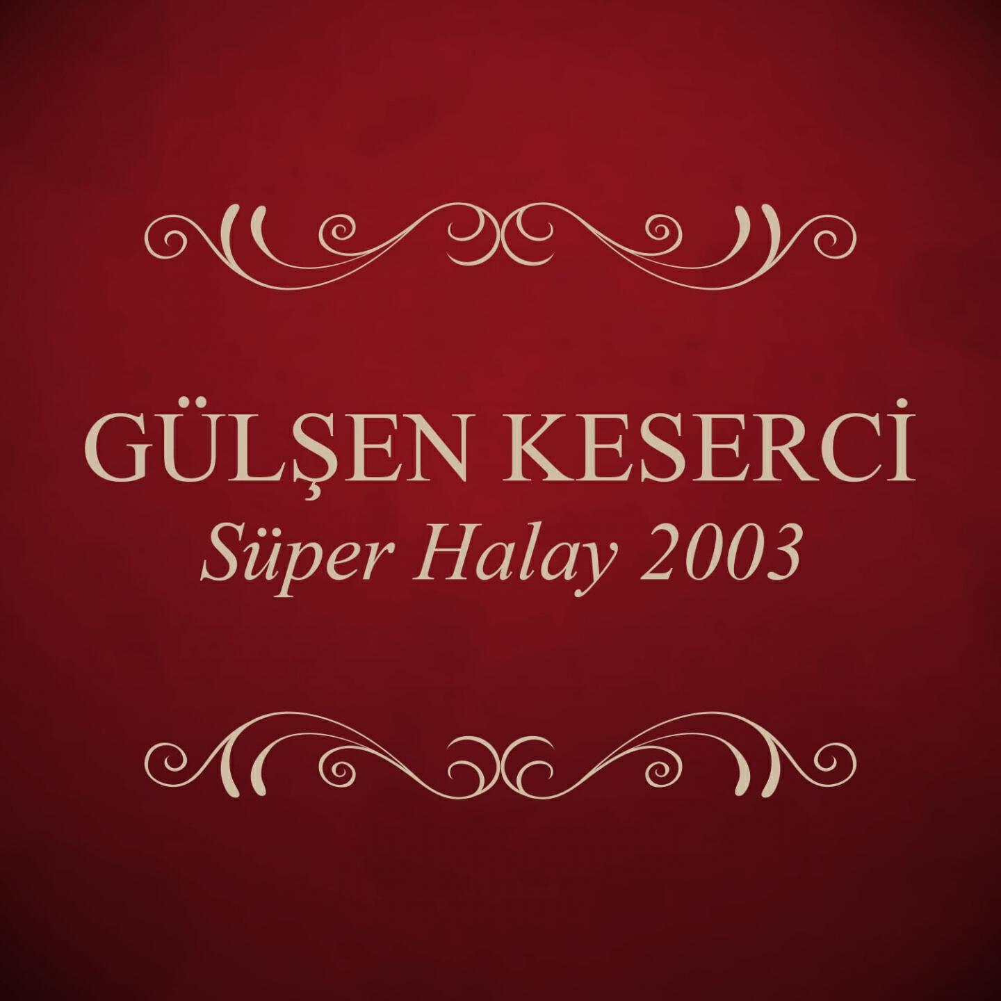 Gülşen Keserci - Bizim Köyde Düğün Var