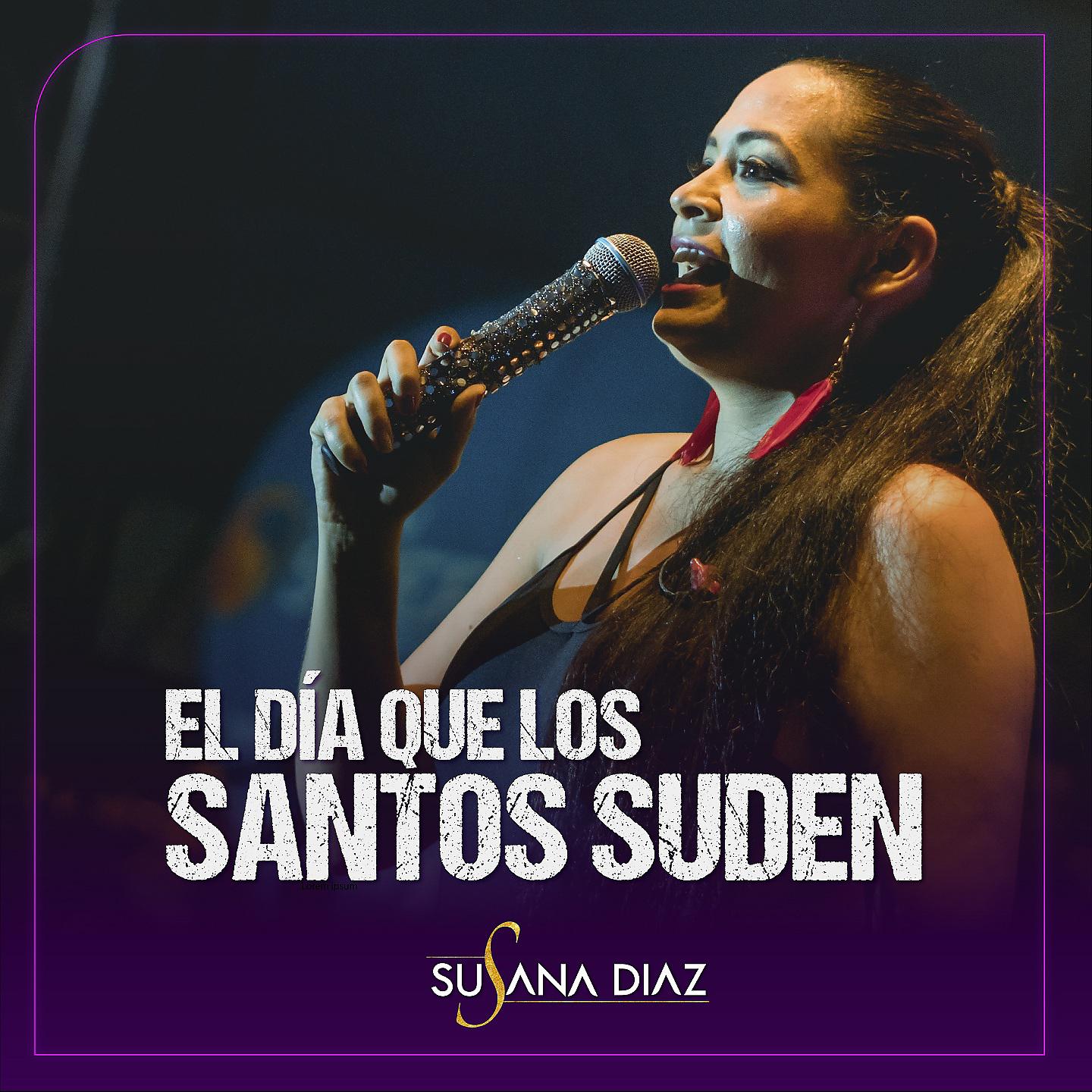 Постер альбома El Día Que los Santos Suden