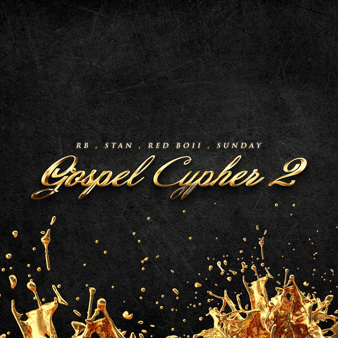 Постер альбома Gospel Cypher 2