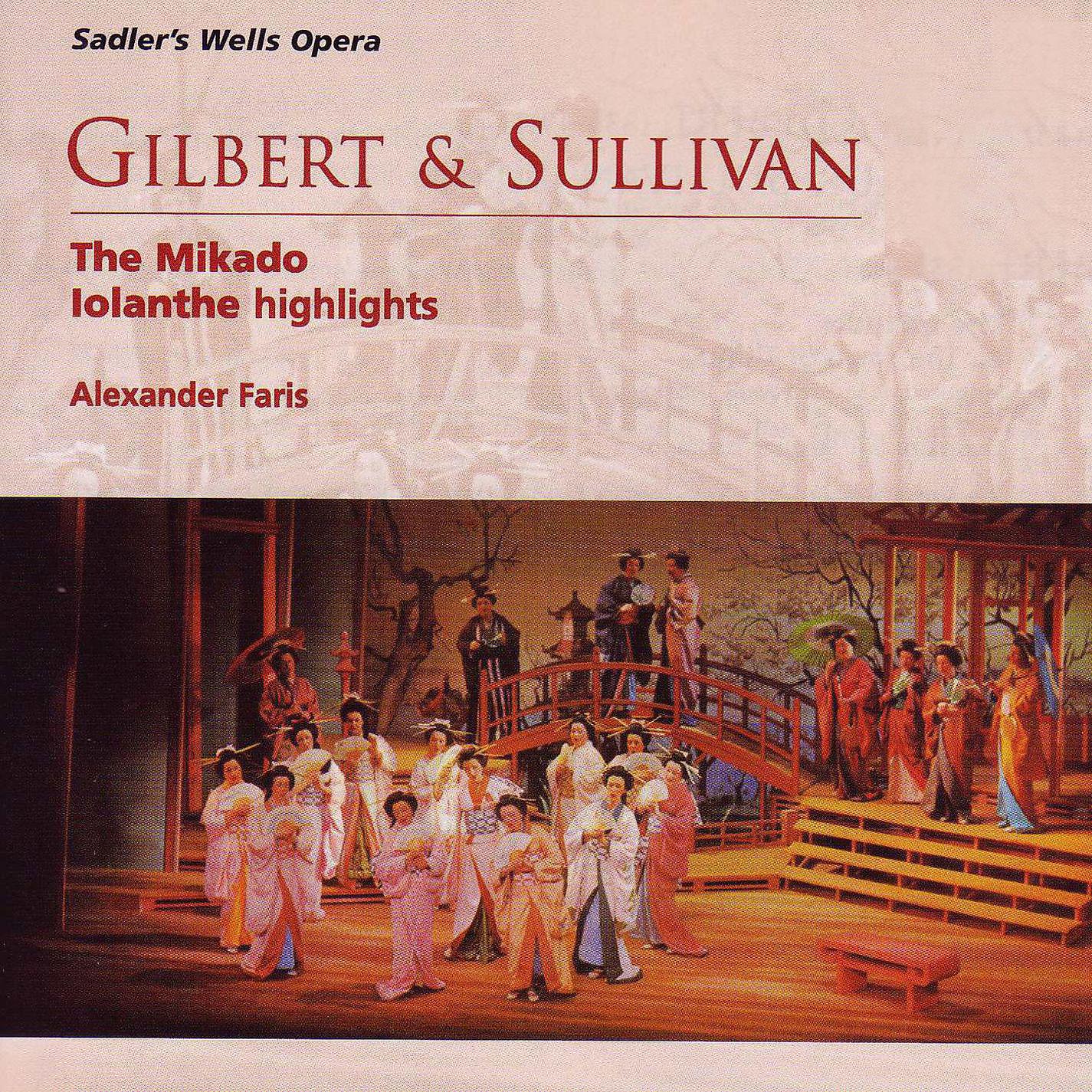Постер альбома Gilbert & Sullivan The Mikado - Iolanthe Highlights