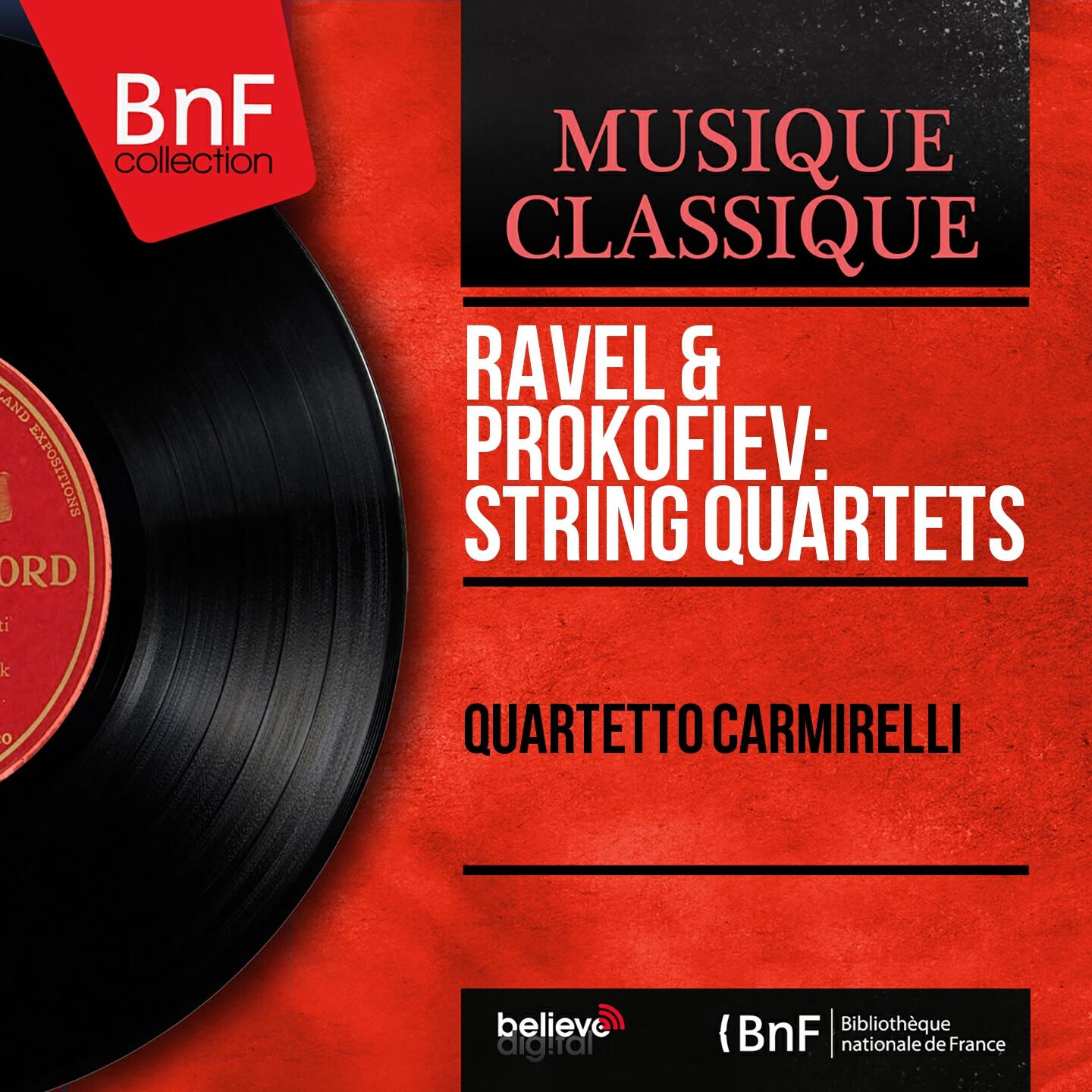 Quartetto Carmirelli - String Quartet in F Major, M. 35: IV. Vif et agité