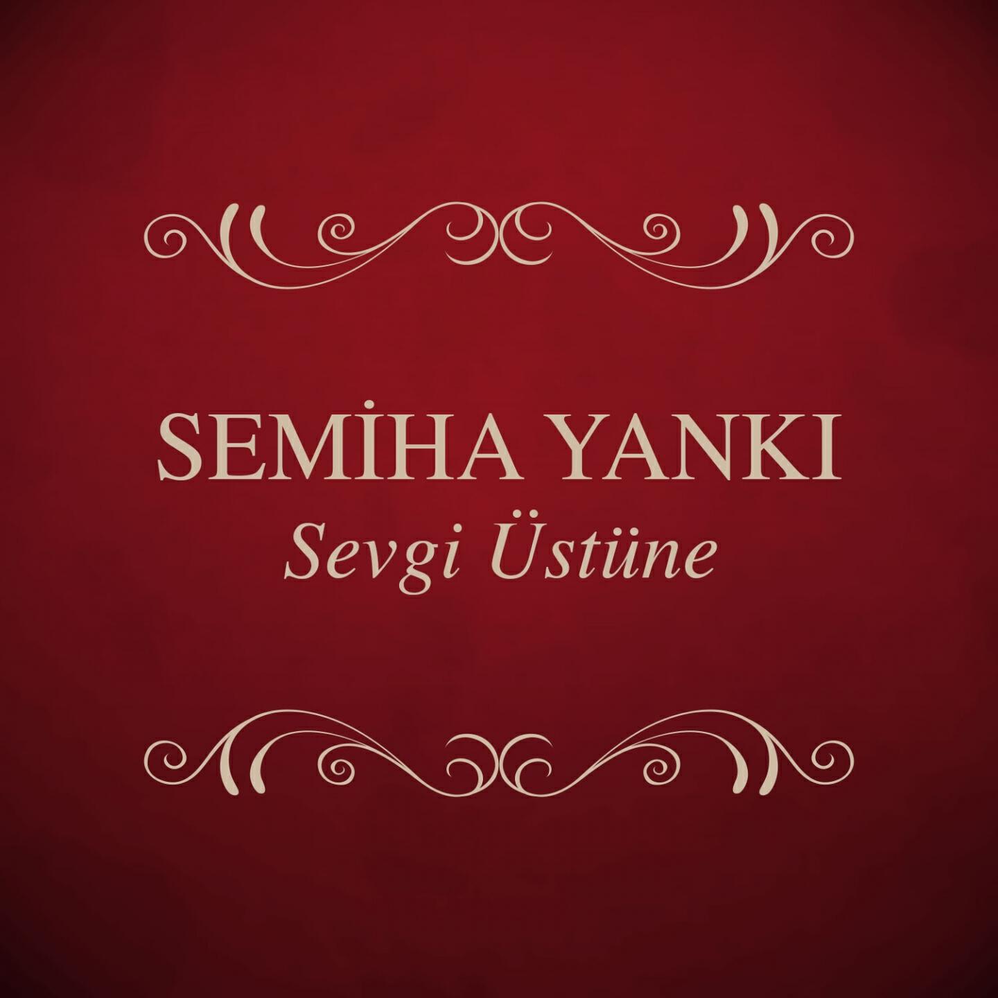 Semiha Yankı - Ona Buna Bakma