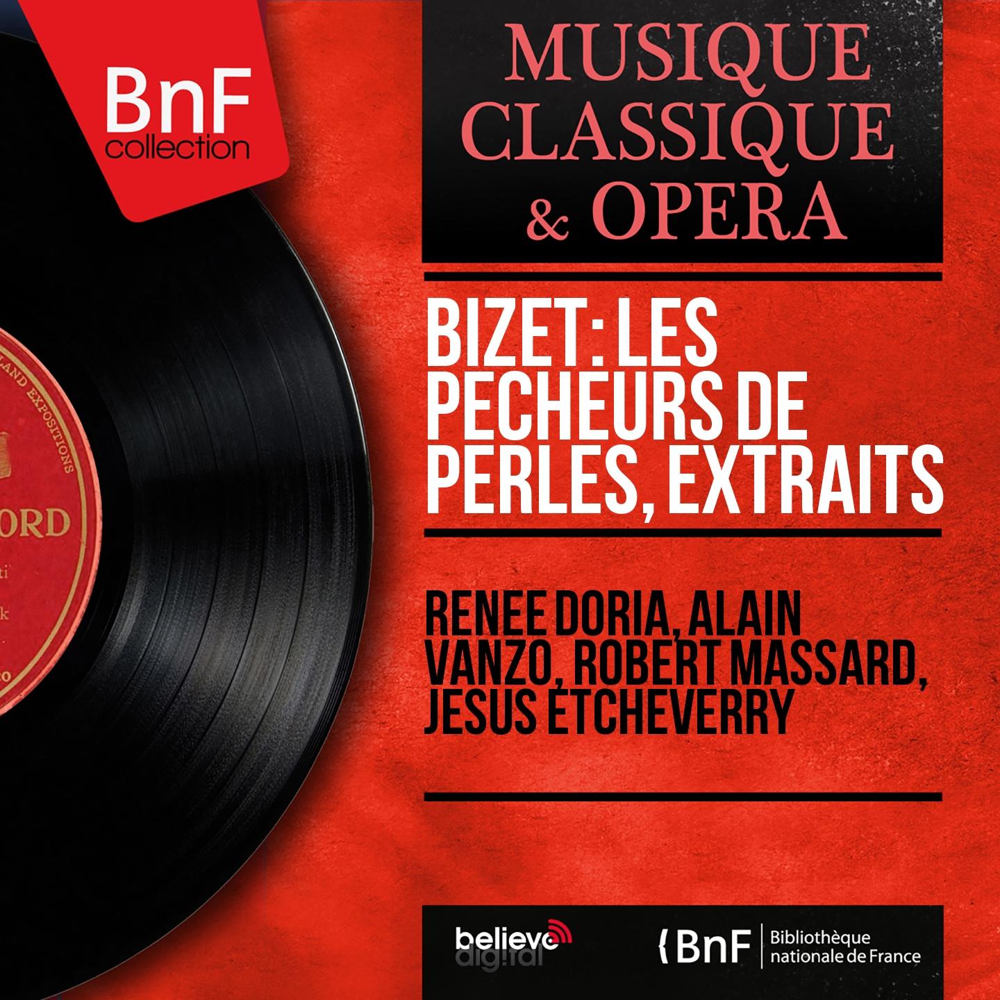 Постер альбома Bizet: Les pêcheurs de perles, extraits (Mono Version)