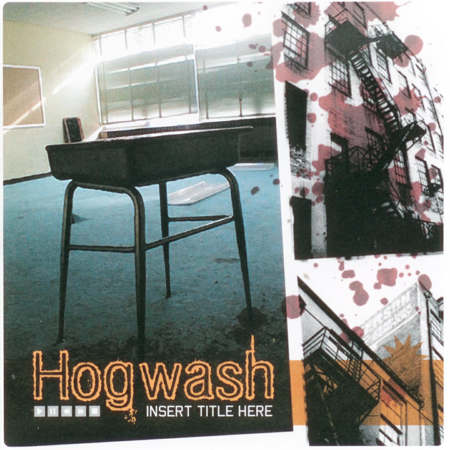 Hogwash - Not Available