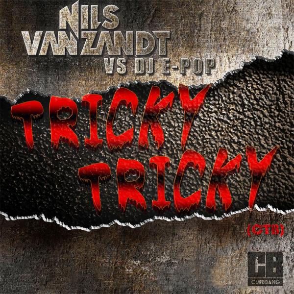 Nils Van Zandt - Tricky Tricky (Original Extended Mix)