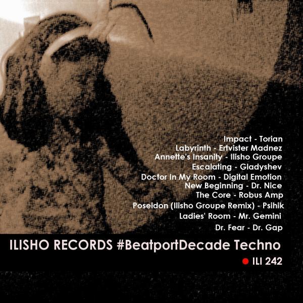 Постер альбома ILISHO Records #BeatportDecade Techno