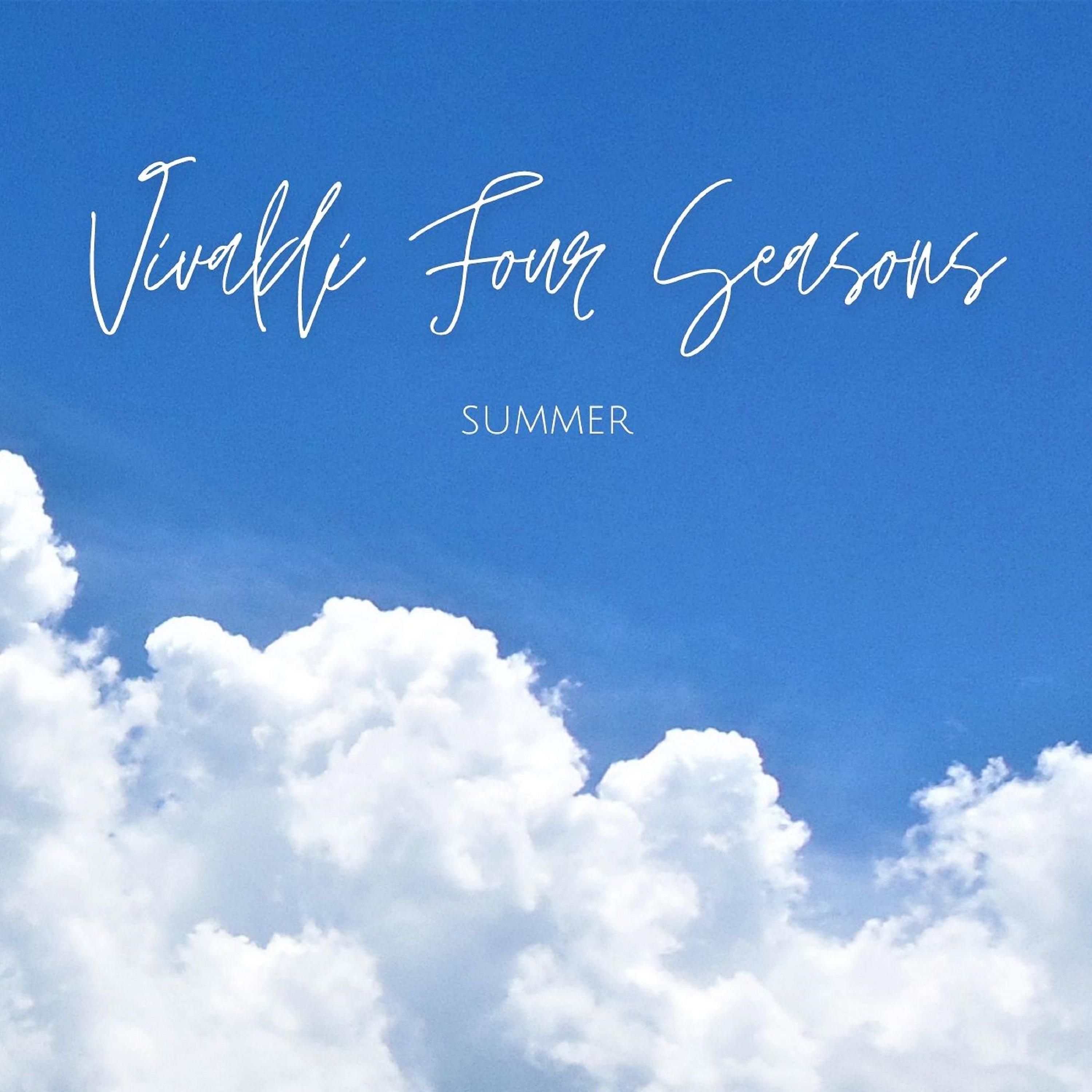 Постер альбома Vivaldi Four Seasons: Summer
