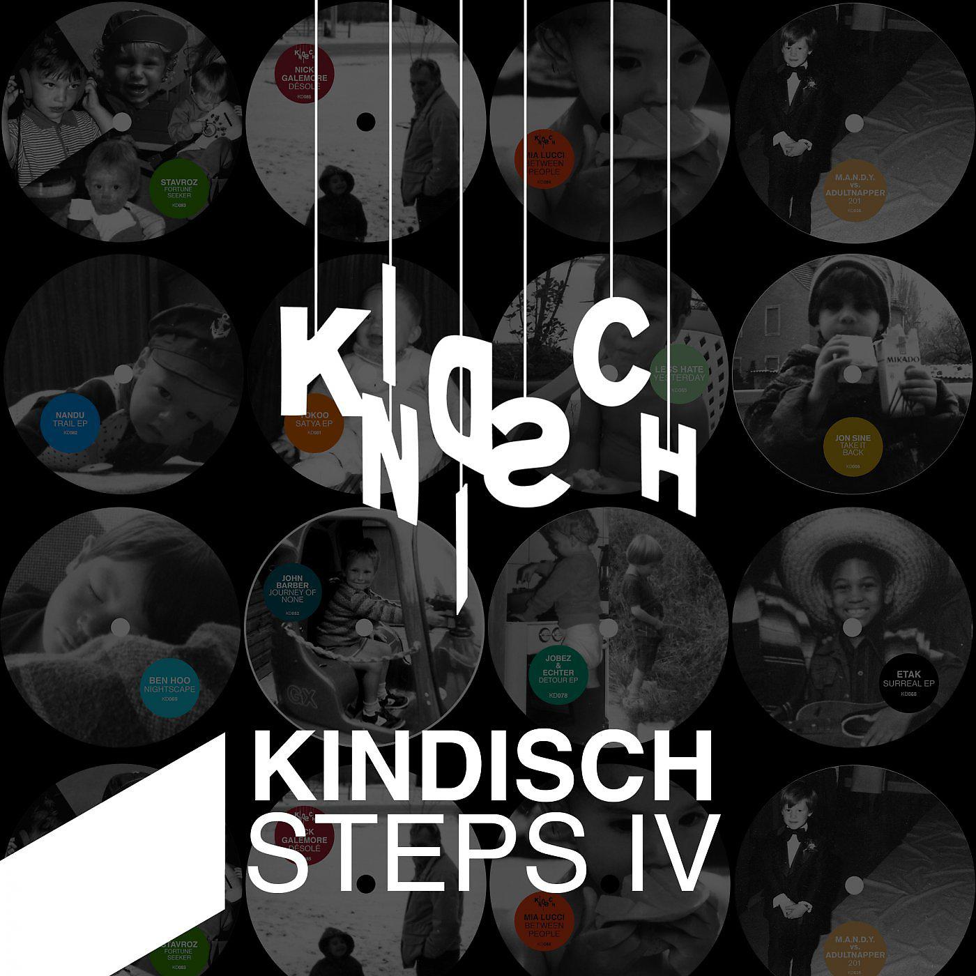 Постер альбома Kindisch Presents: Kindisch Steps IV