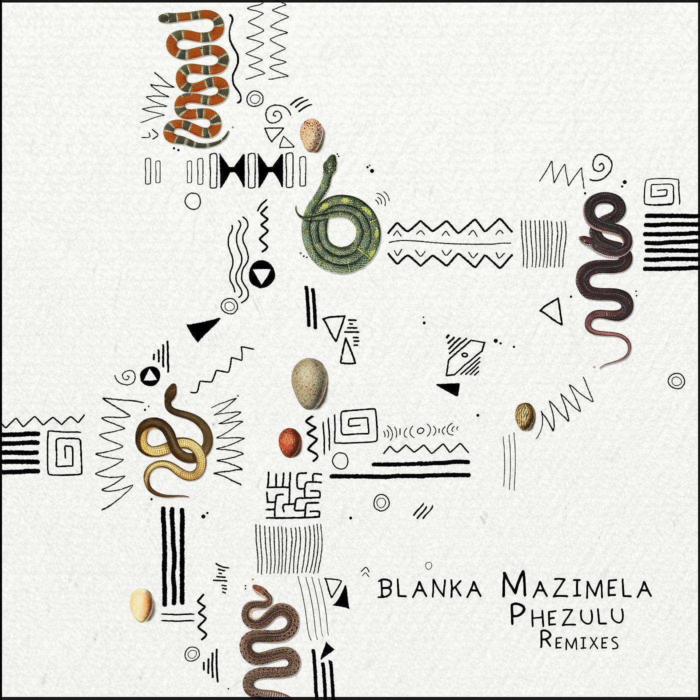 Постер альбома Phezulu (Remixes)