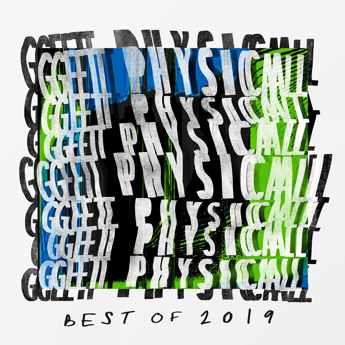 Постер альбома The Best of Get Physical 2019