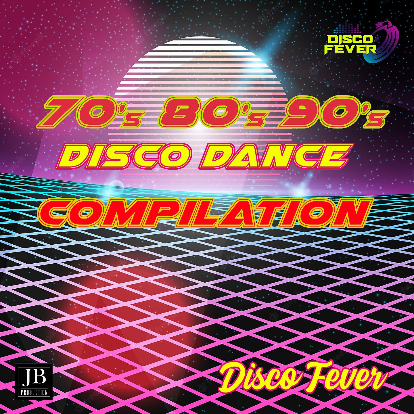 Постер альбома 70's 80's 90's Disco Dance