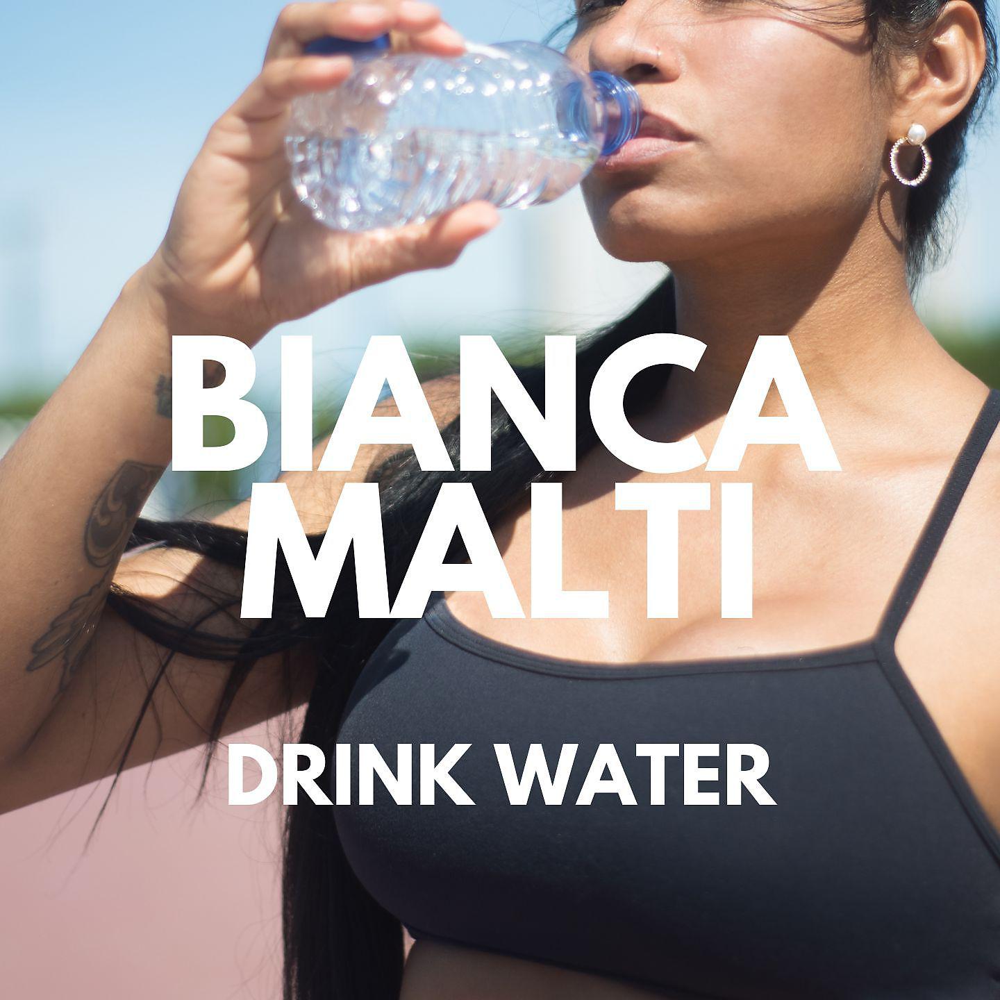 Постер альбома Drink Water