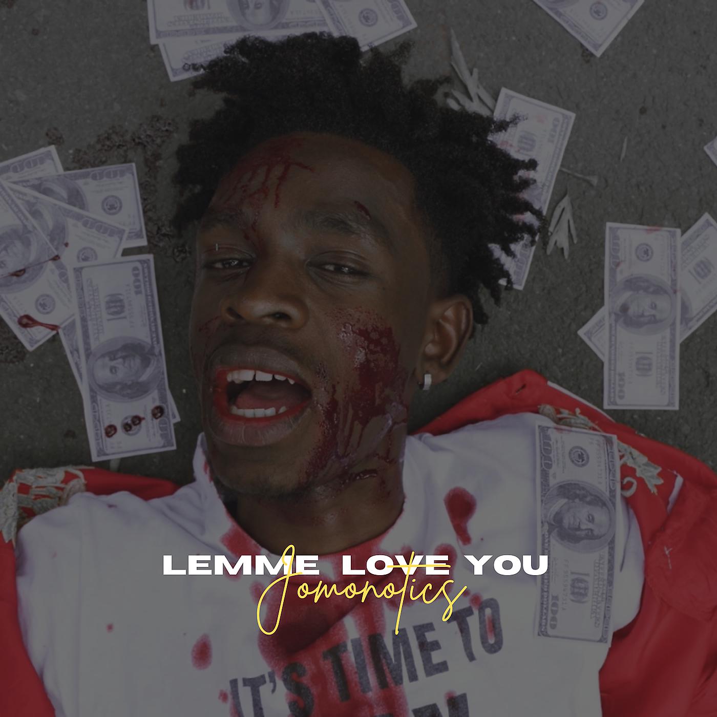 Постер альбома Lemme Love You