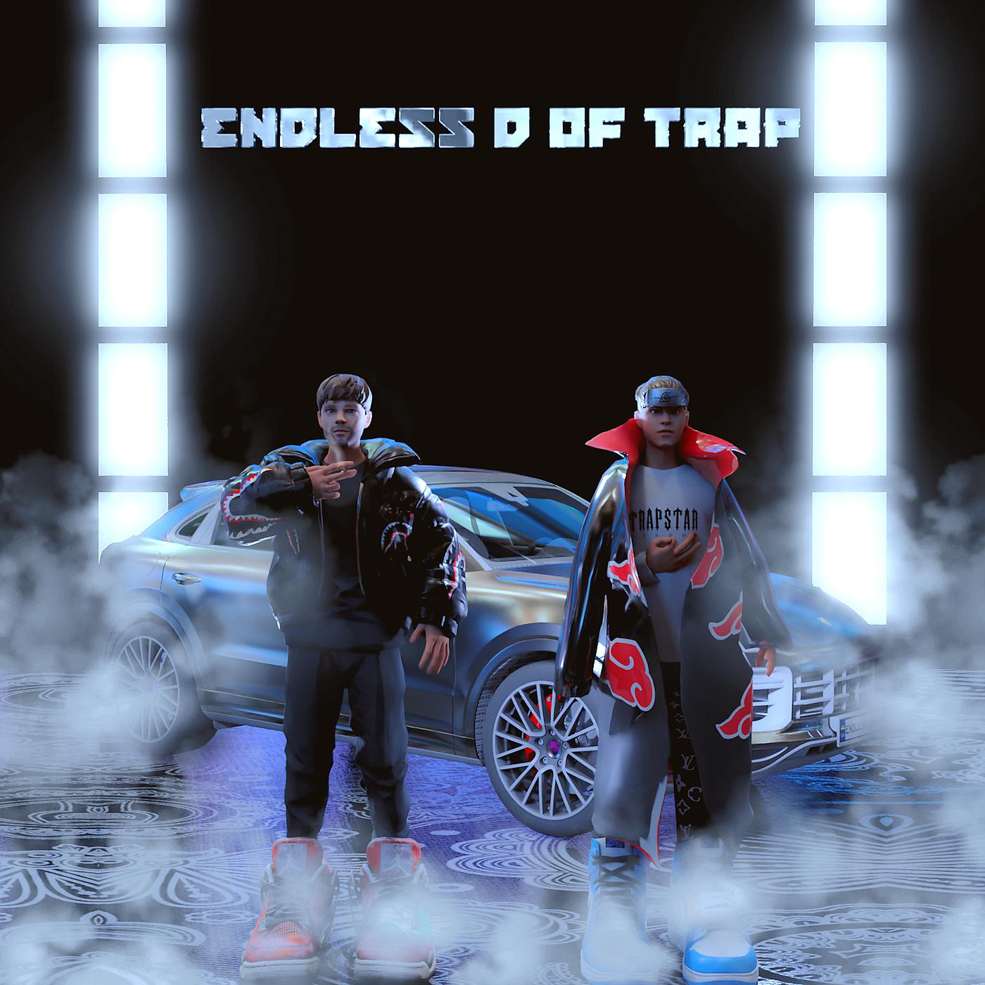 Постер альбома Endless D of Trap