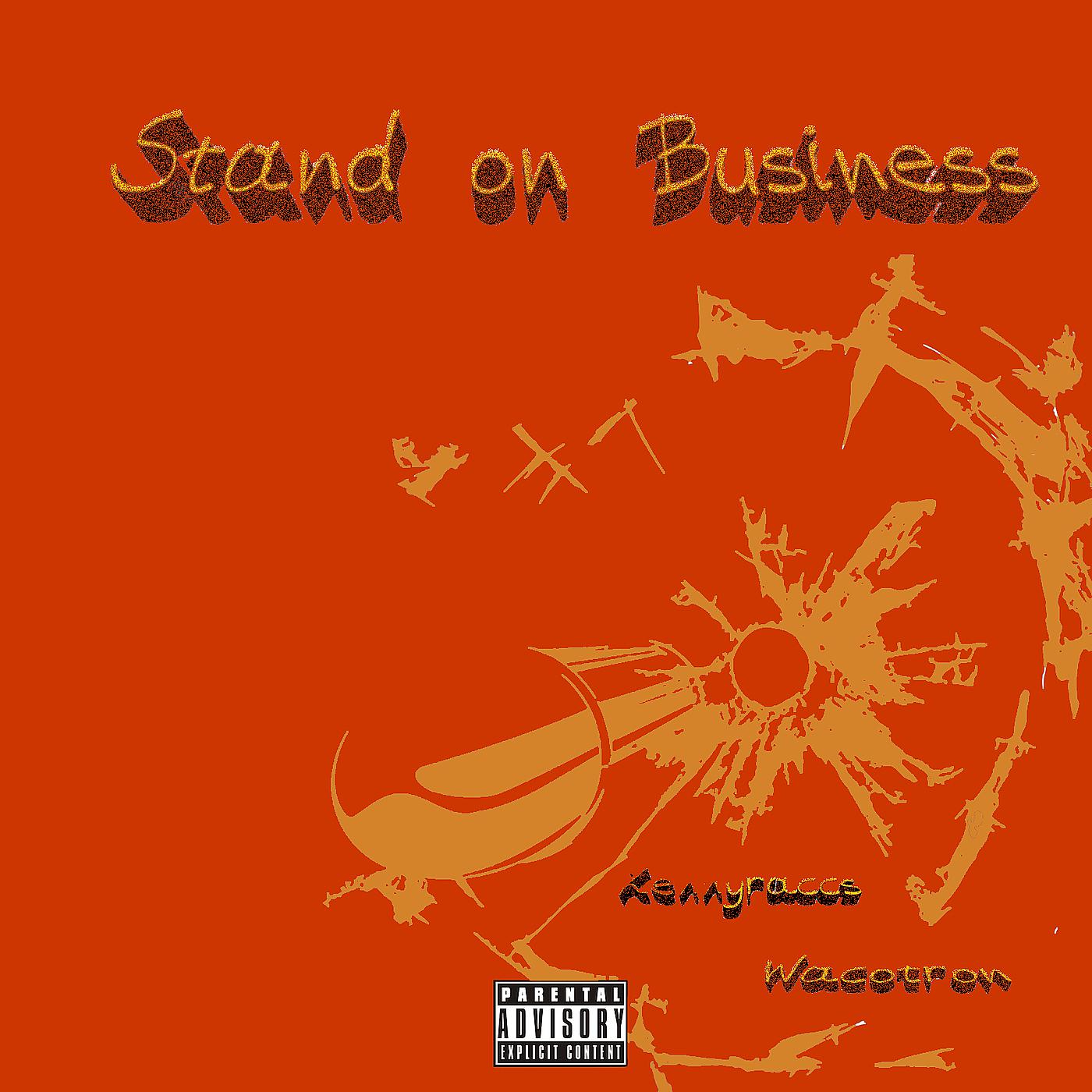 Постер альбома Stand on Business