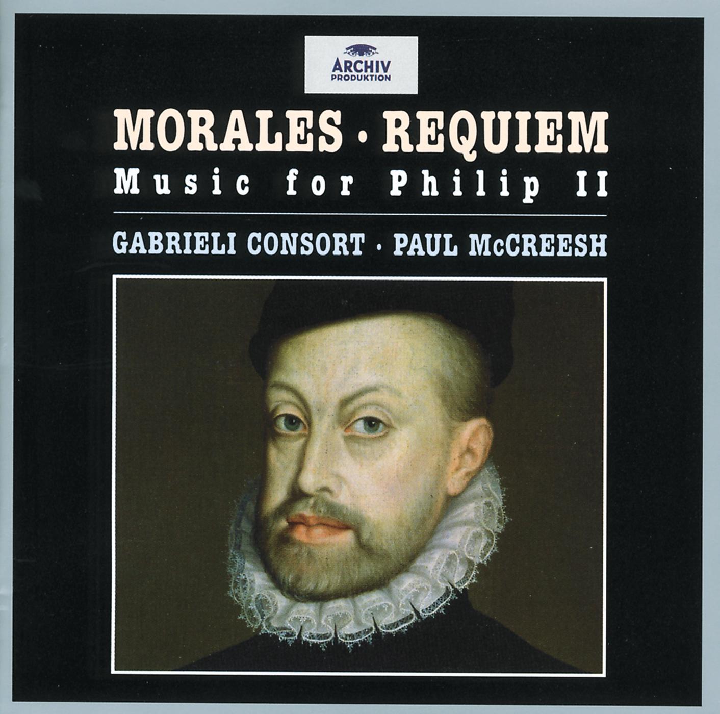 Постер альбома Morales: Requiem - Music for Philip II