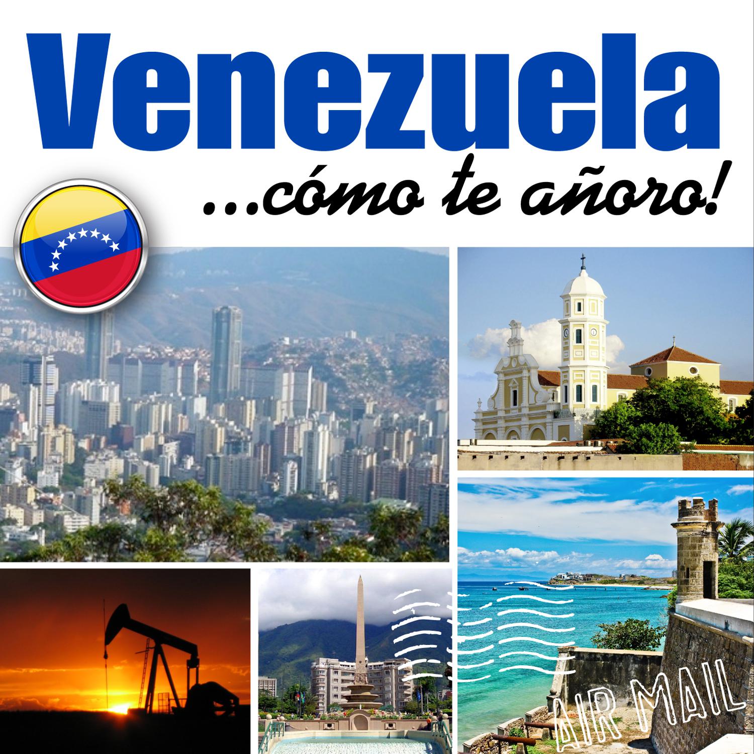 Постер альбома Venezuela... Cómo Te Añoro!
