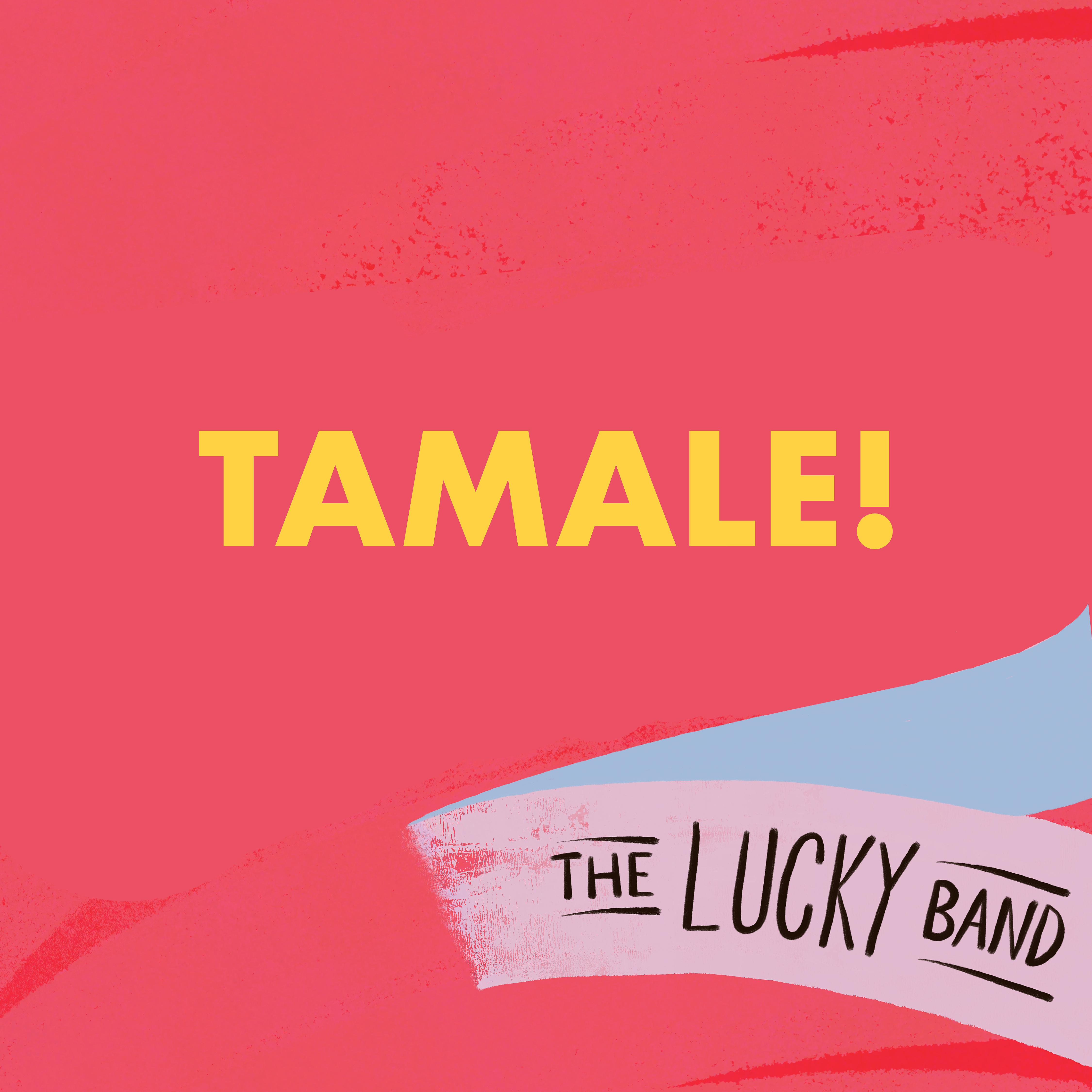 Постер альбома Tamale