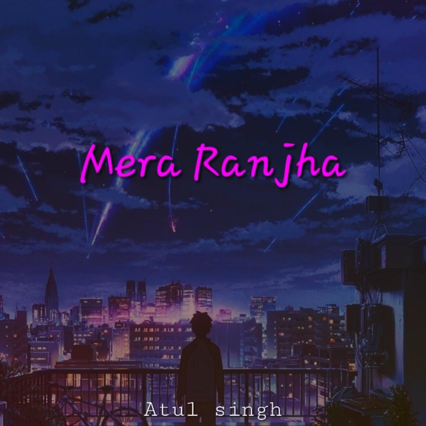 Постер альбома Mera Ranjha ( Slowed & Reverb )