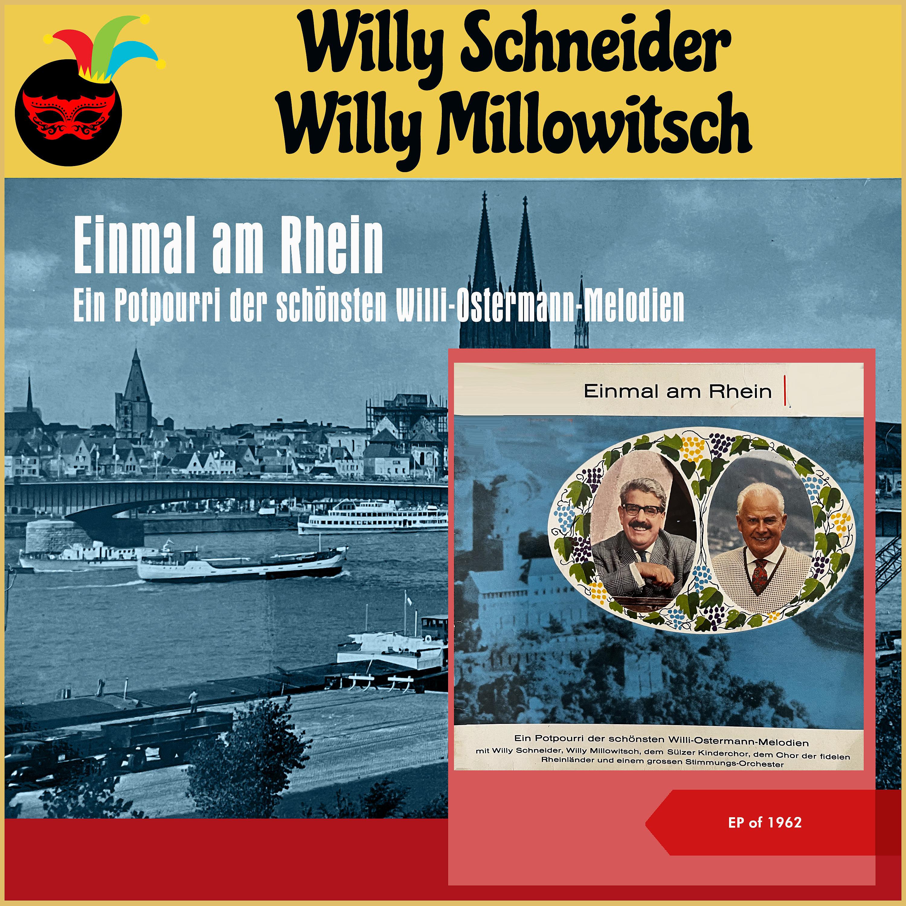 Постер альбома Einmal am Rhein - Ein Potpourri der schönsten Willi-Ostermann-Melodien