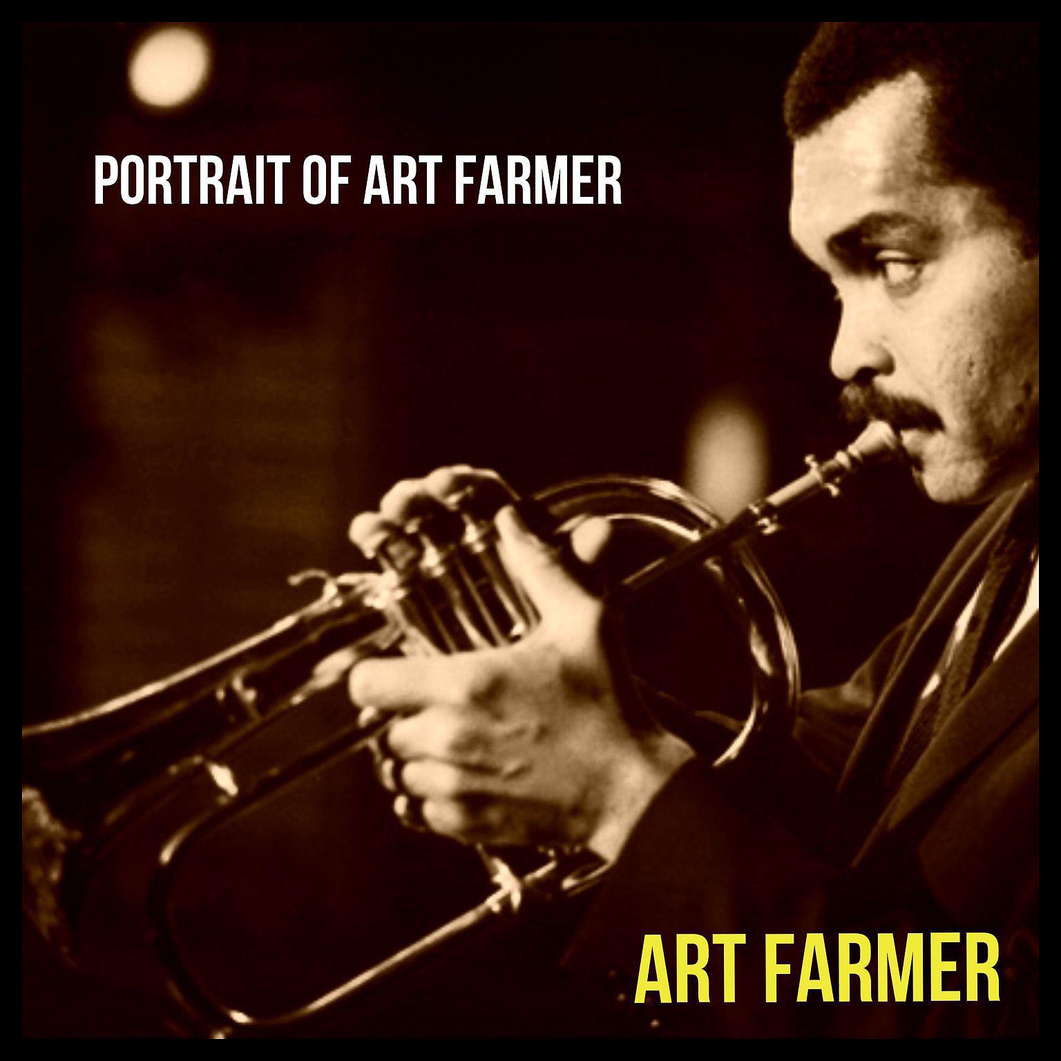 Постер альбома Portrait of Art Farmer