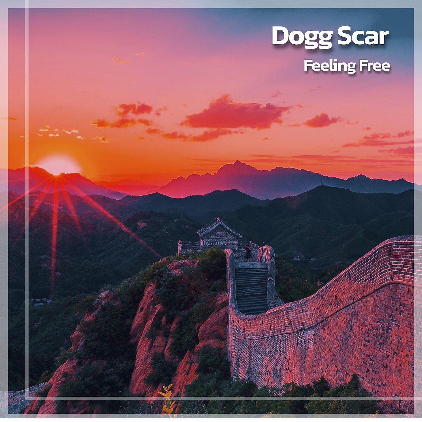 Dogg Scar - Feeling Free (Radio Edit)