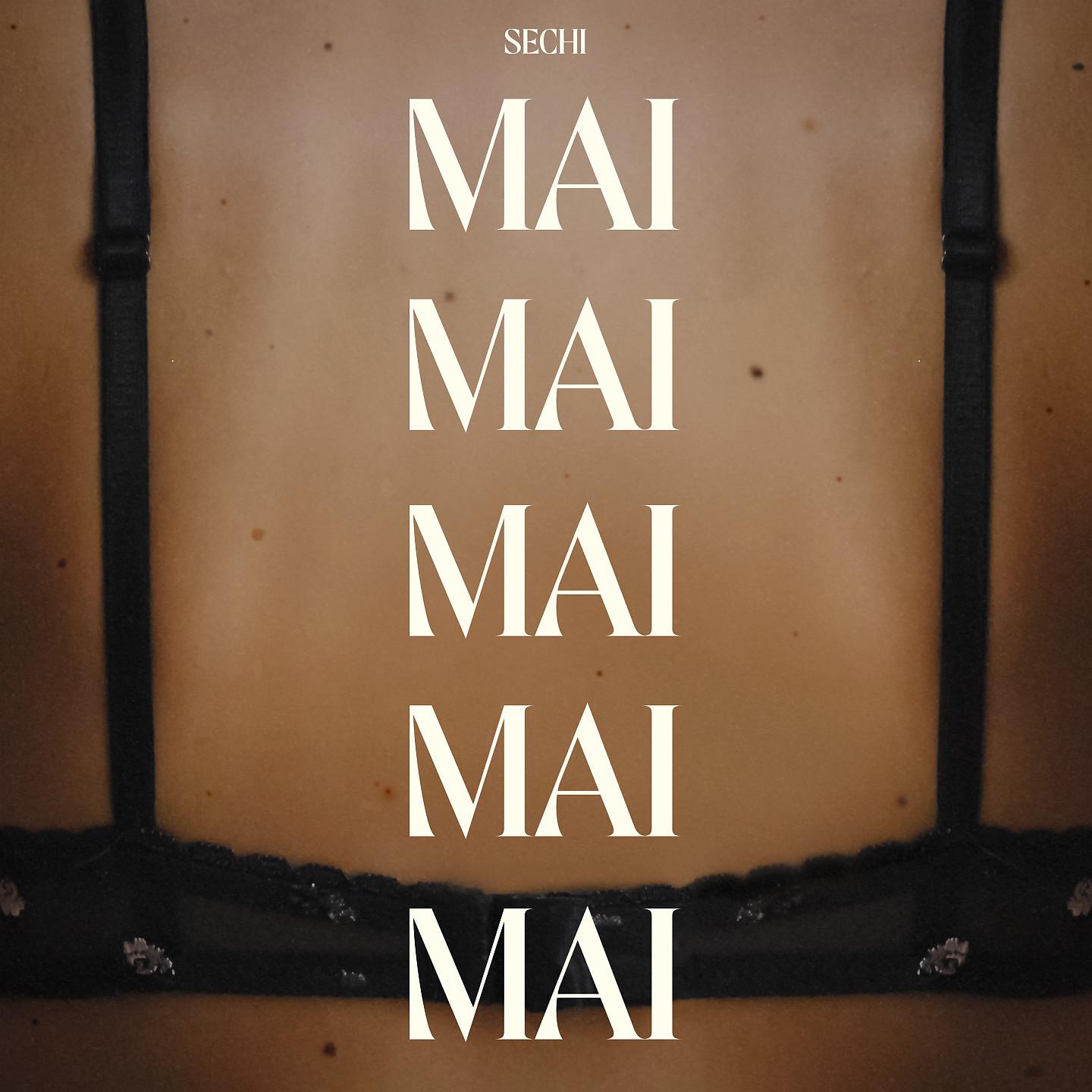 Постер альбома Mai mai mai mai mai