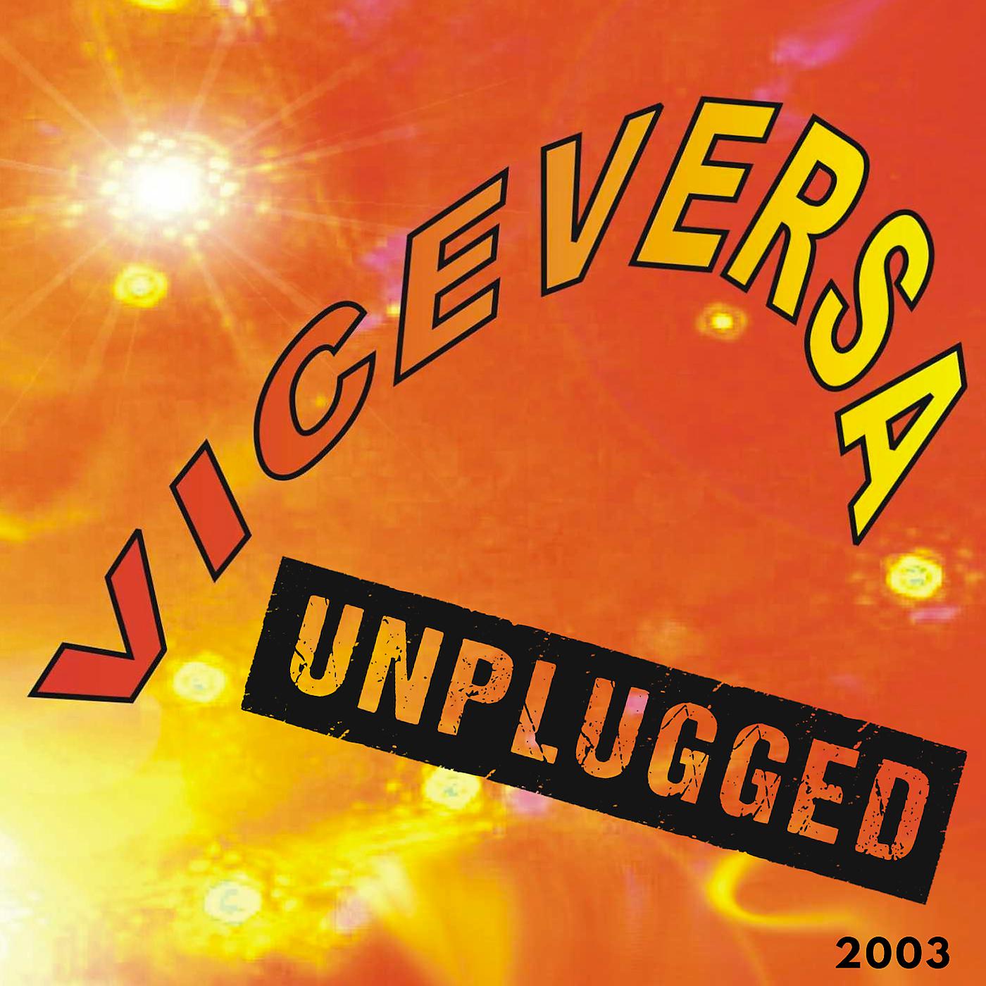 Постер альбома Viceversa Unplugged (2003)