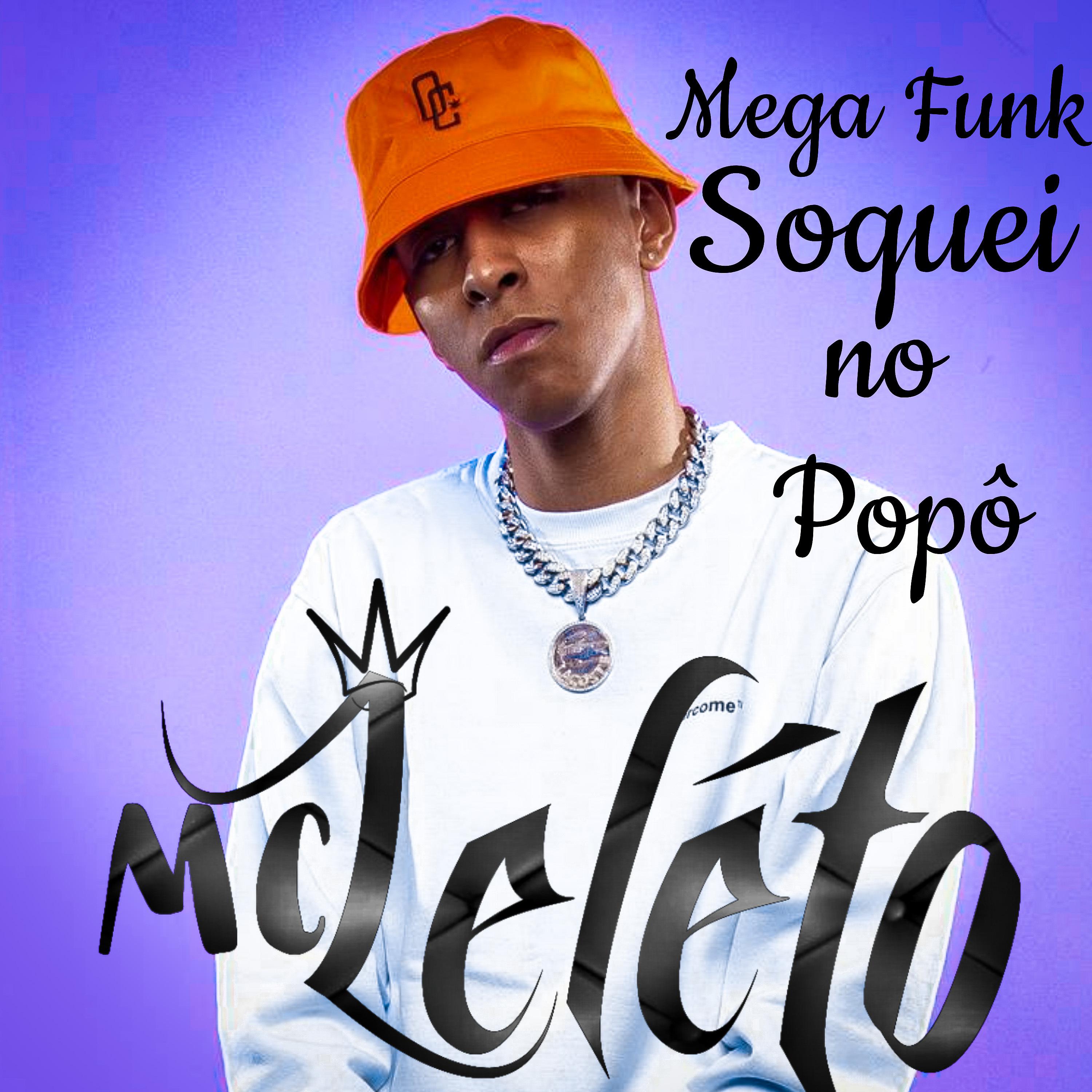 Постер альбома Mega Funk Eu Soquei no Popô