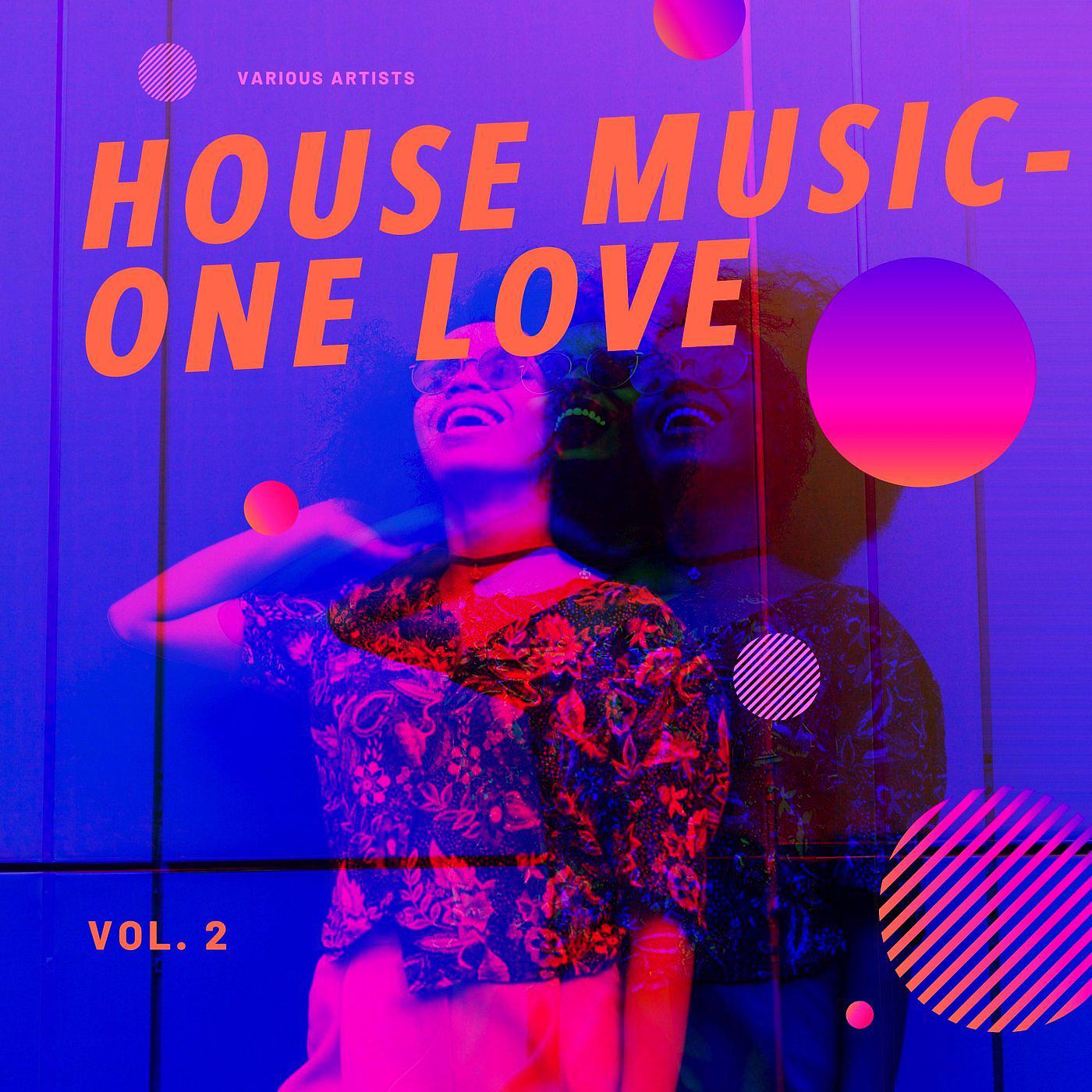 Постер альбома House Music - One Love, Vol. 2