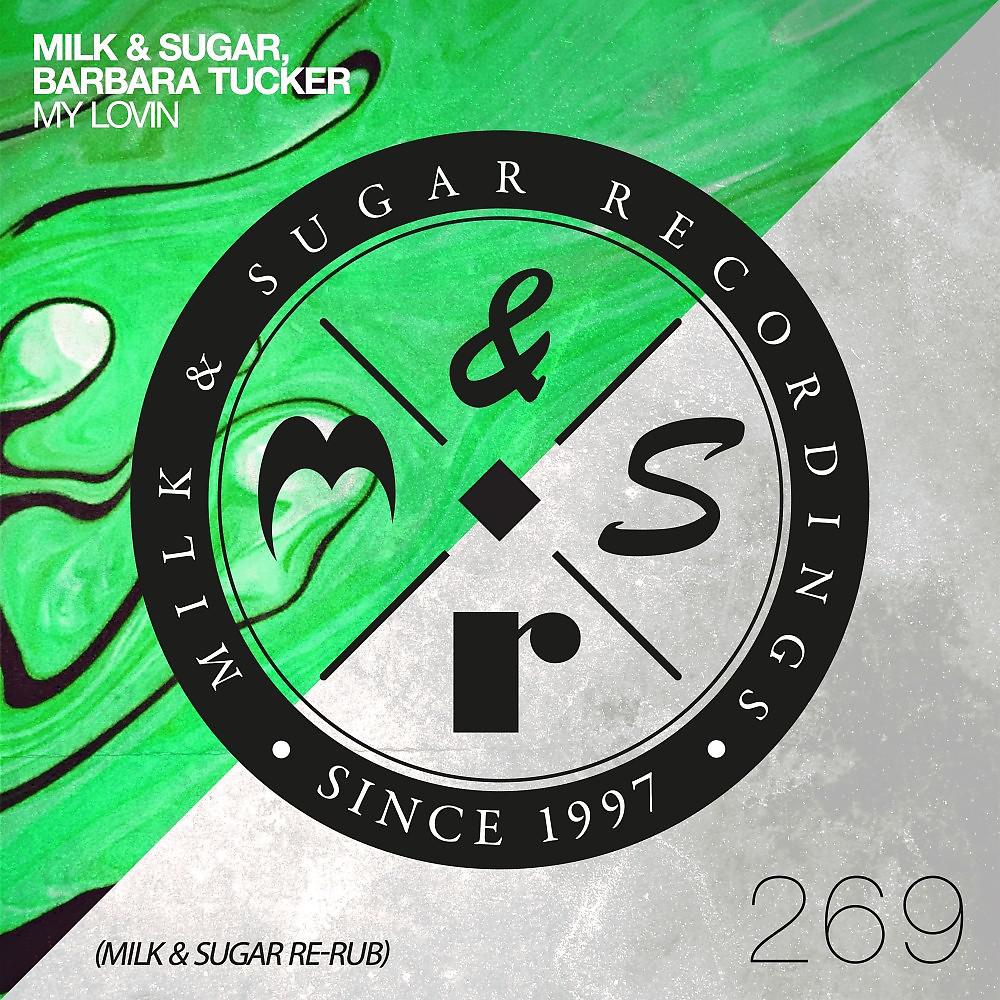 Постер альбома My Lovin (Milk & Sugar Re-Rub)