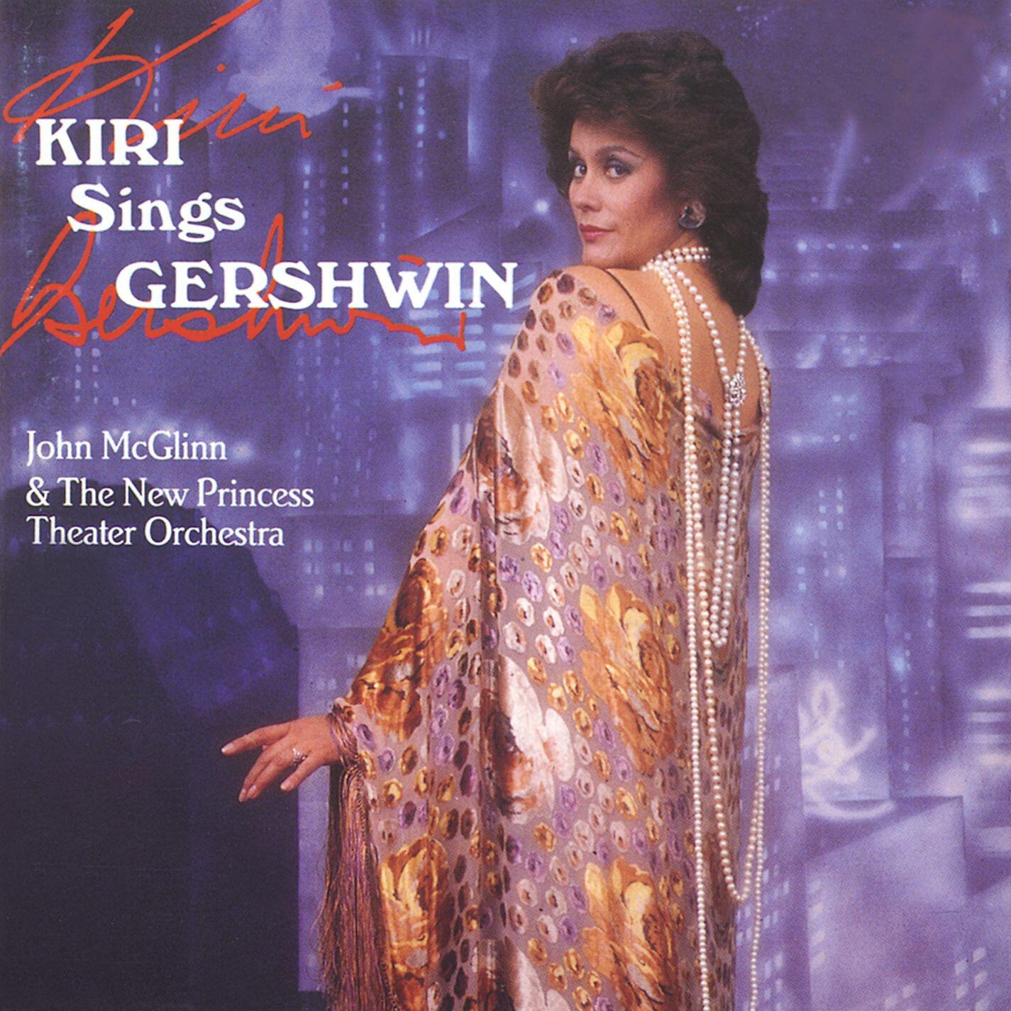 Dame Kiri Te Kanawa - Strike Up The Band (second version): Soon (Ira Gershwin: orch. Sol Berkowitz)