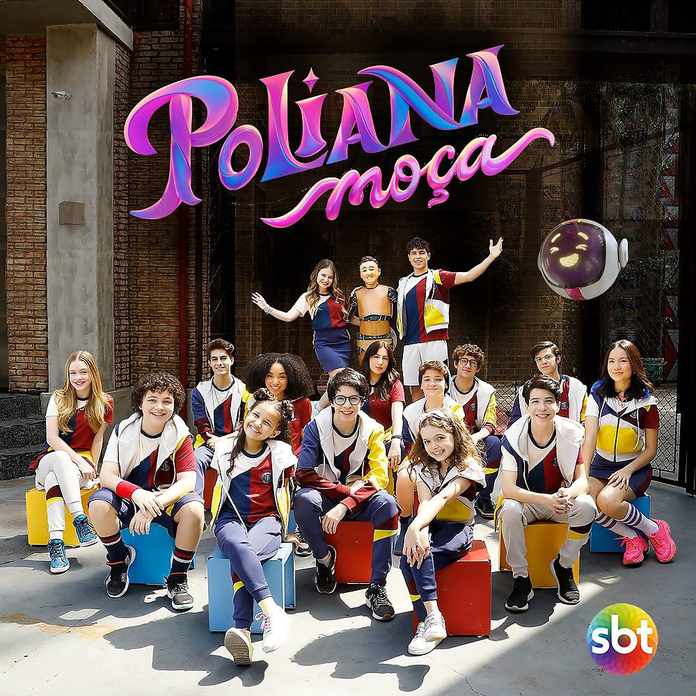 Постер альбома Poliana Moça
