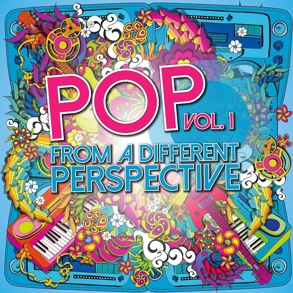 Постер альбома Pop from a Different Perspective, Vol. 1