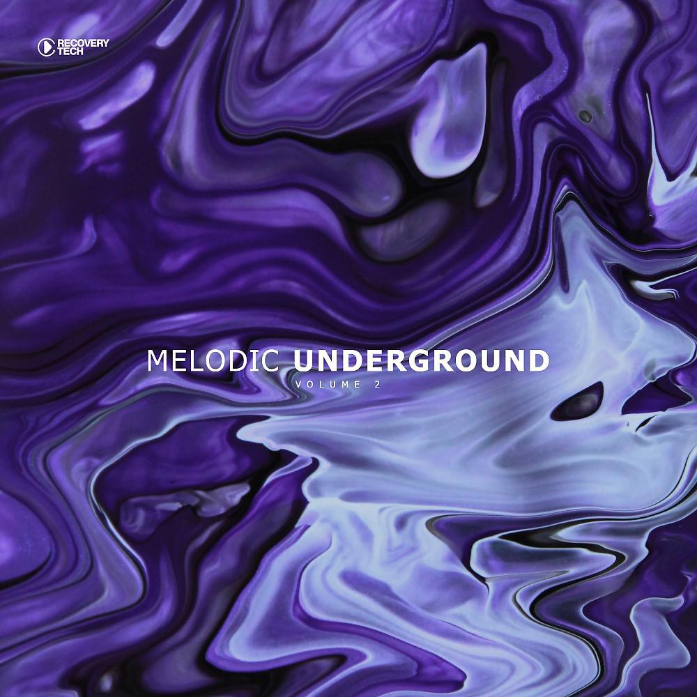 Постер альбома Melodic Underground, Vol. 2