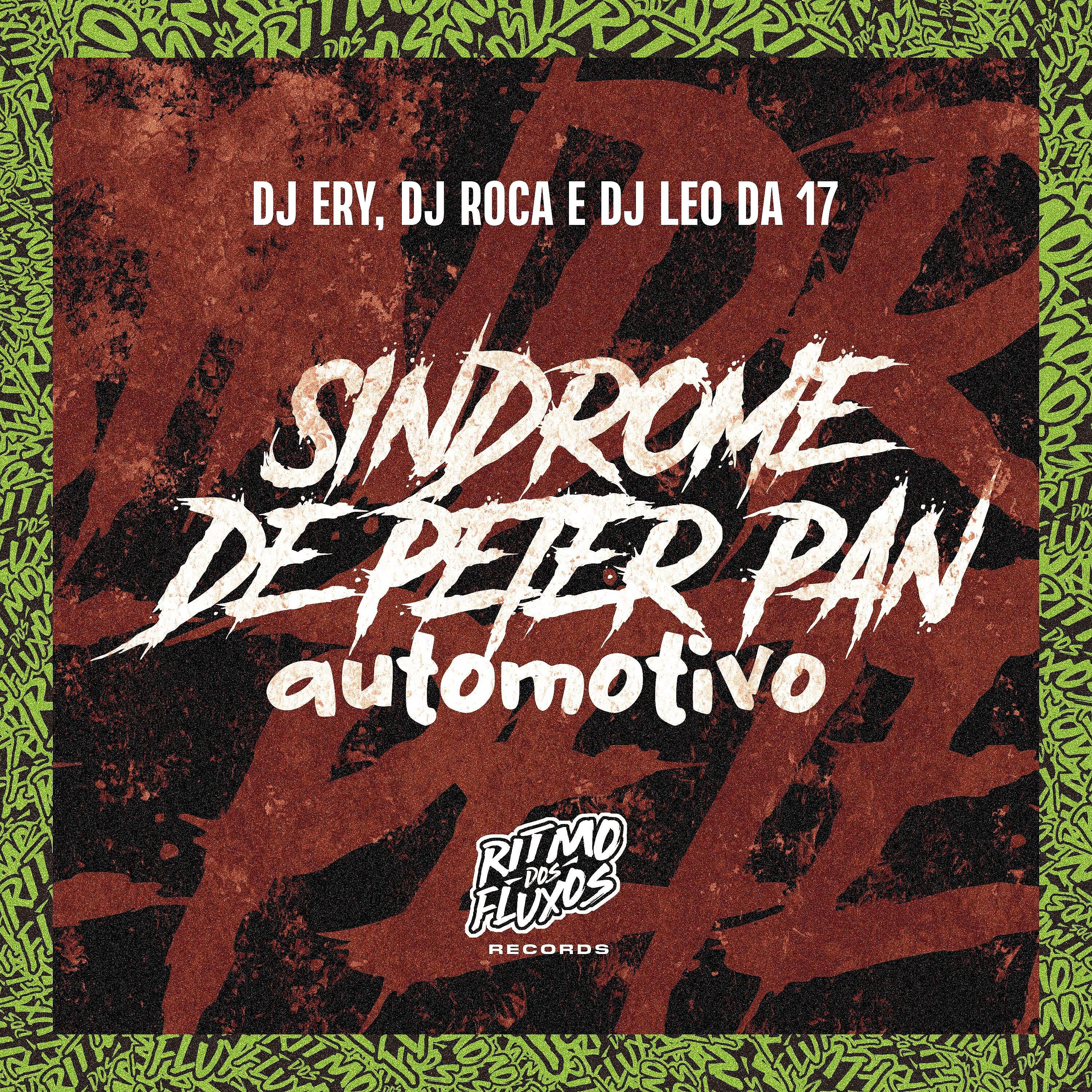 Постер альбома Sindrome de Peter Pan Automotivo