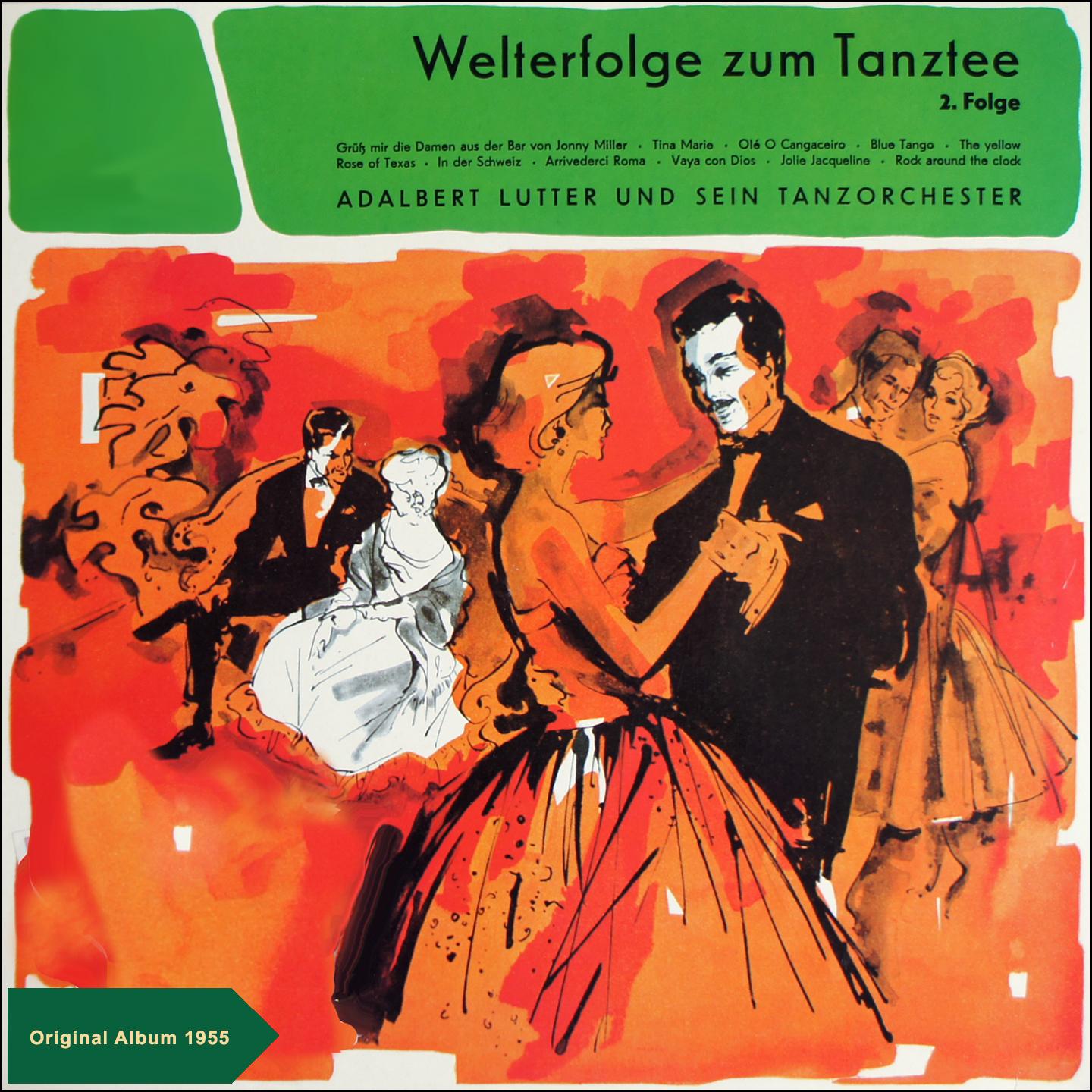 Постер альбома Welterfolge zum Tanztee - Folge 2