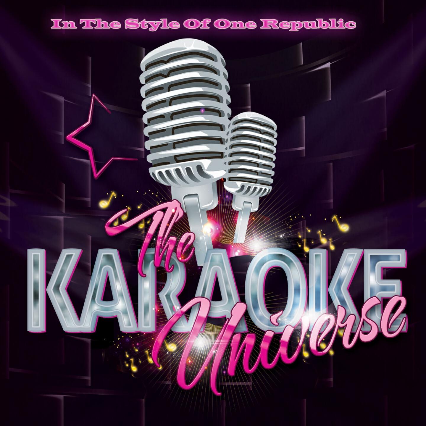 The Karaoke Universe - What You Wanted Remix (Karaoke Version)[In the Style of One Republic]
