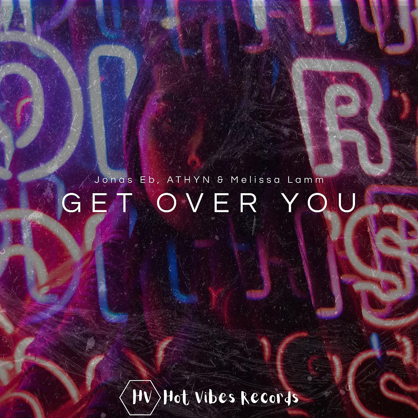 Постер альбома Get over You