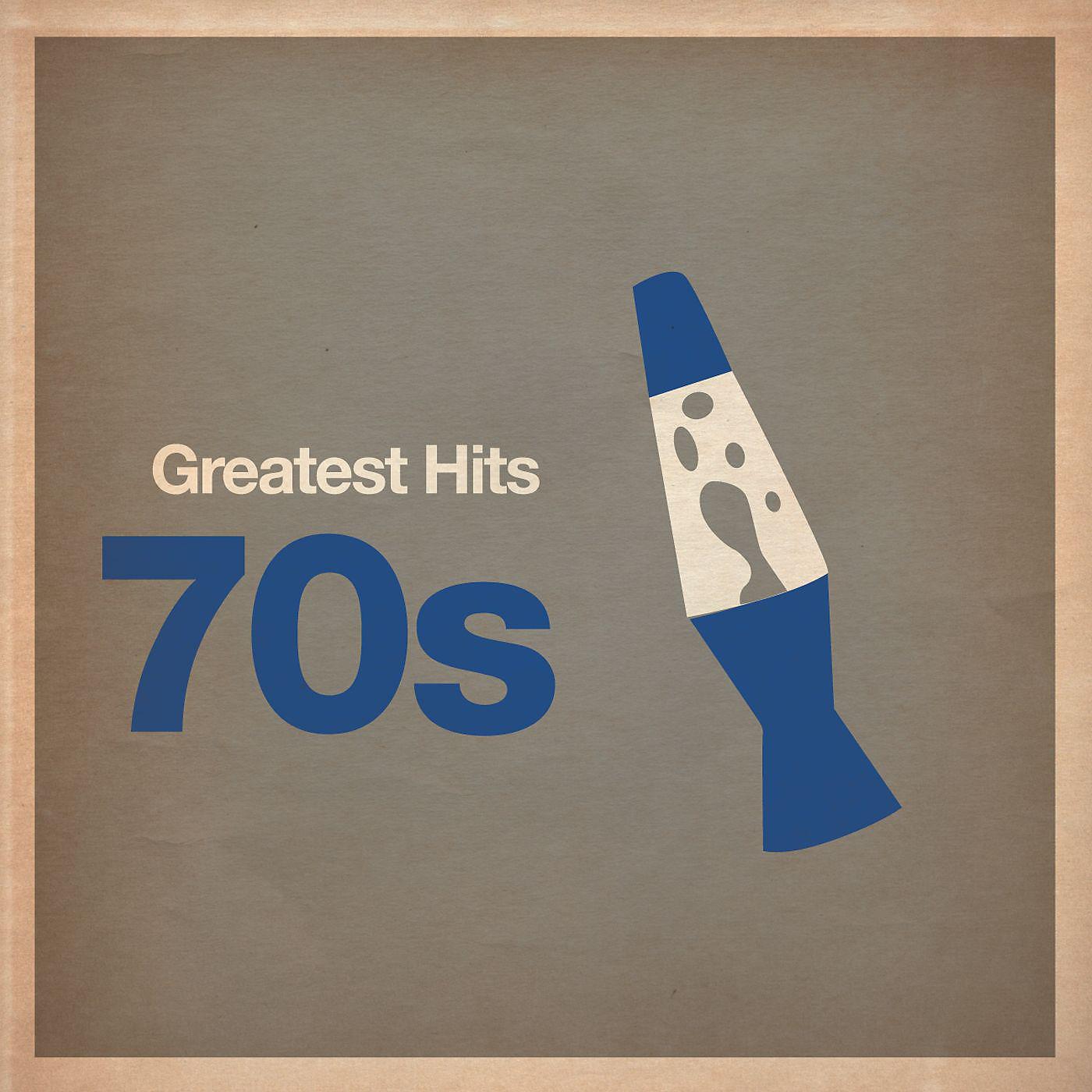 Постер альбома Greatest Hits: 70s