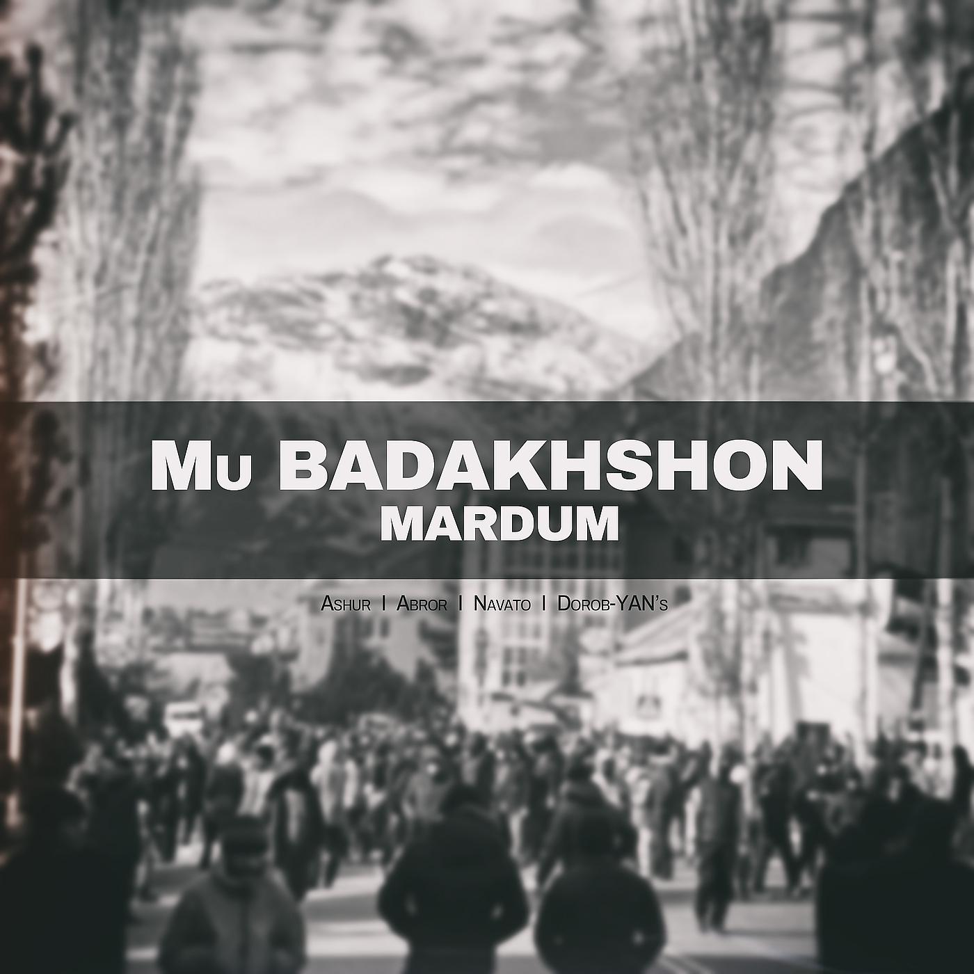 Постер альбома Mu Badakhshon Mardum