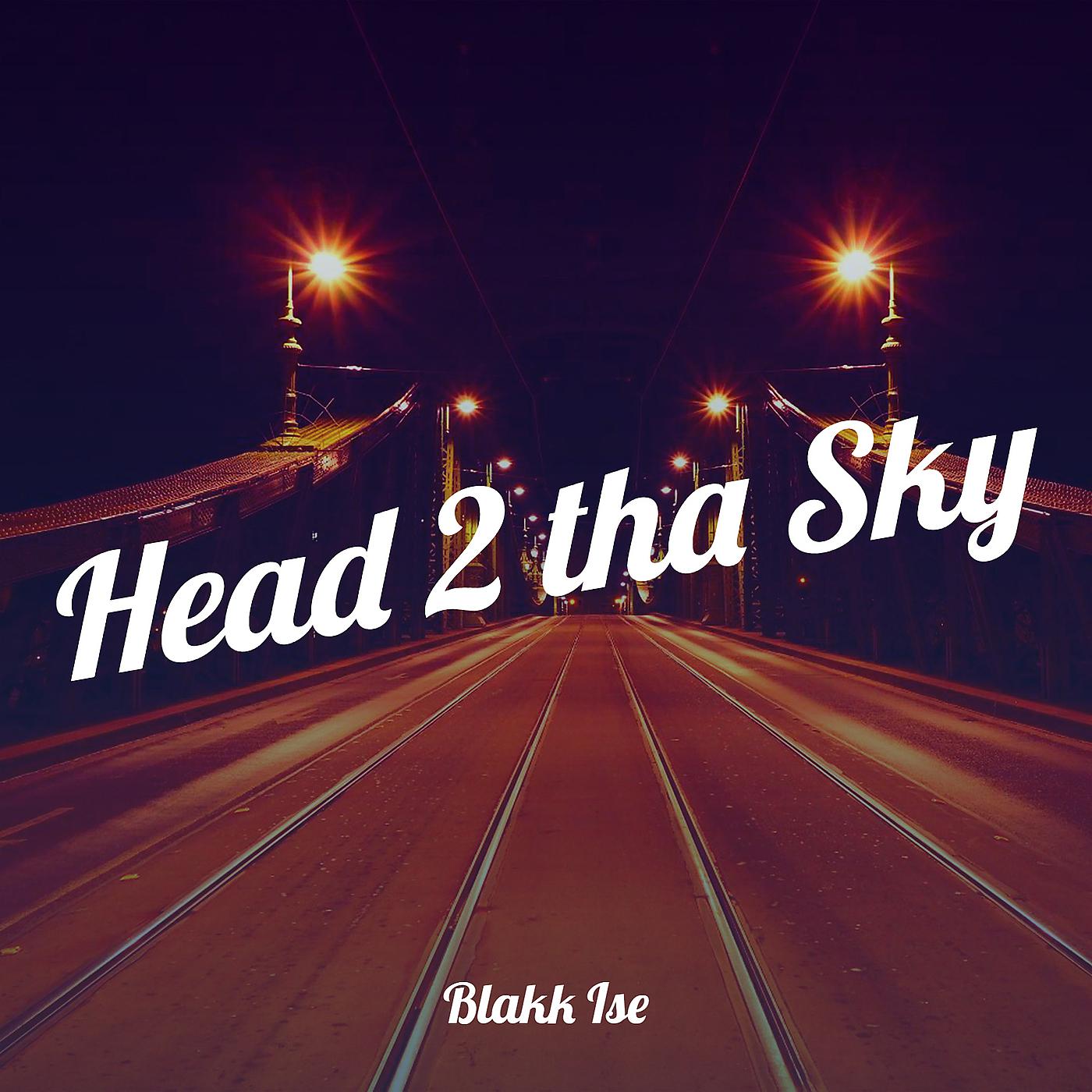 Постер альбома Head 2 tha Sky