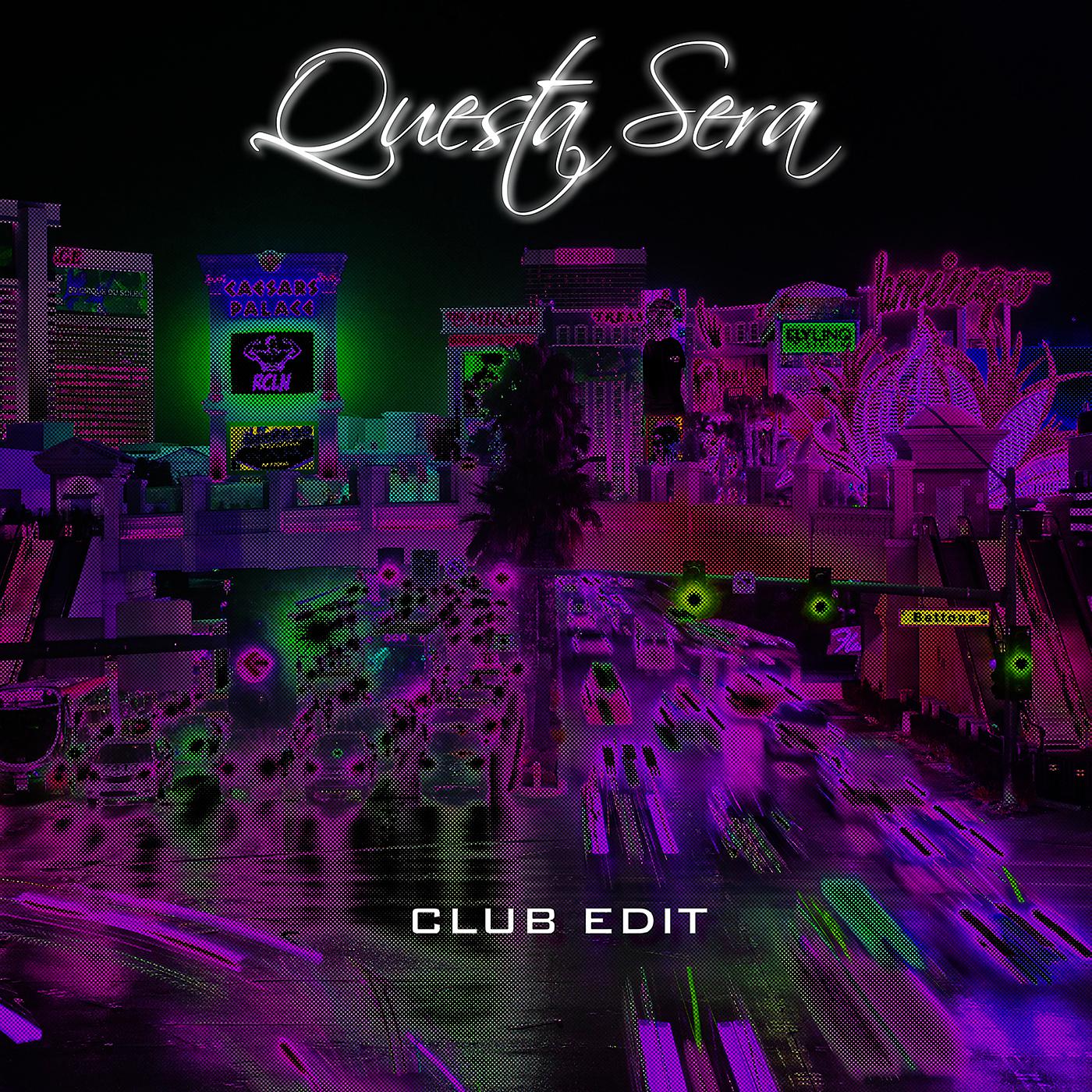 Постер альбома Questa Sera (Club Edit)